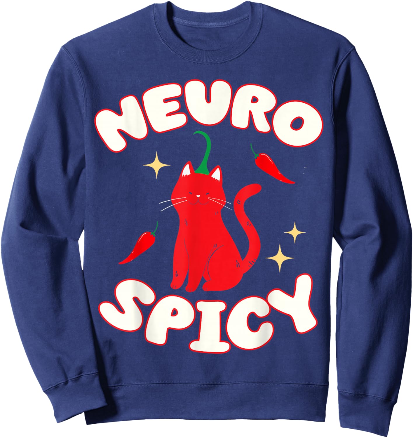 Neurospicy Funny Neurodivergent ADHD ASD Autism Cat Lover Sweatshirt - Sweatshirt | Navy
