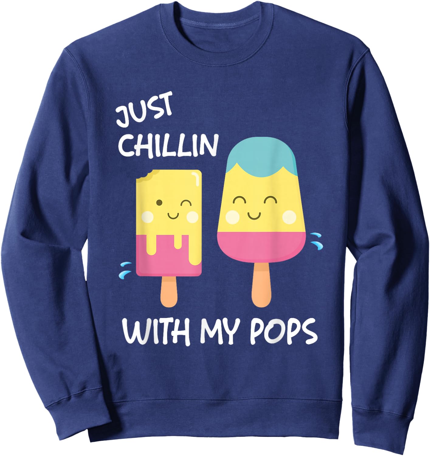 Just Chillin With My Pops Sweatshirt - Sweatshirt | Navy