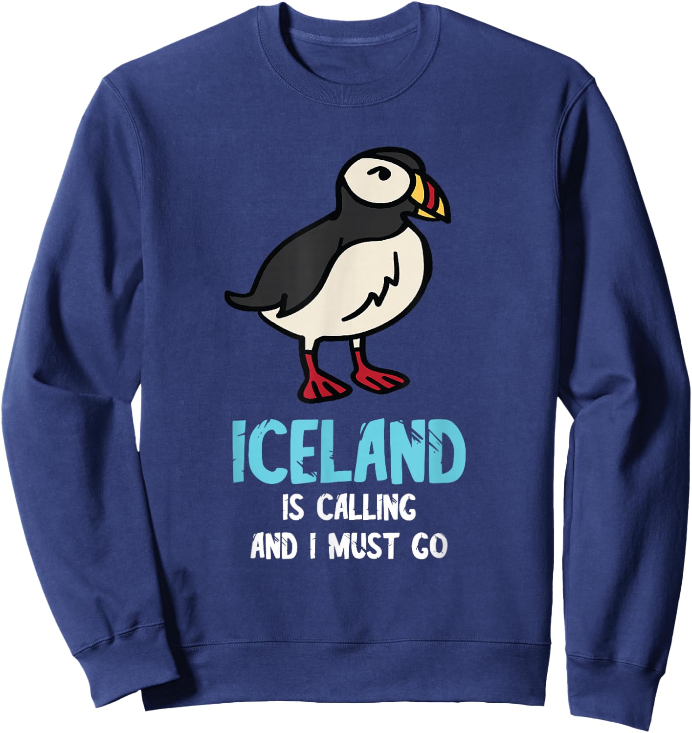 Puffin Bird Lover Iceland Is Calling Seabird Lover Puffin Sweatshirt - Sweatshirt | Navy