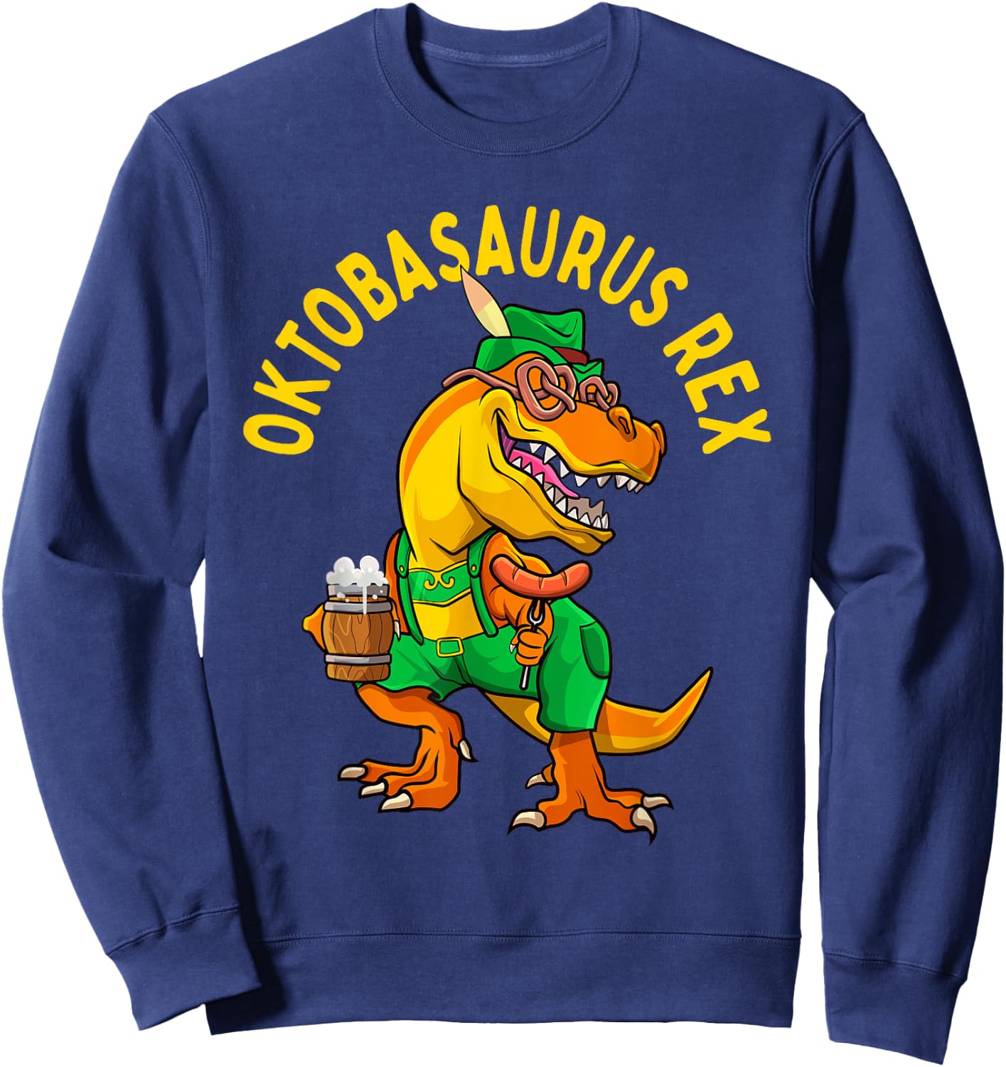 Dinosaur Oktoberfest Lederhosen Costume Men T rex Beer Fest Sweatshirt - Sweatshirt | Navy