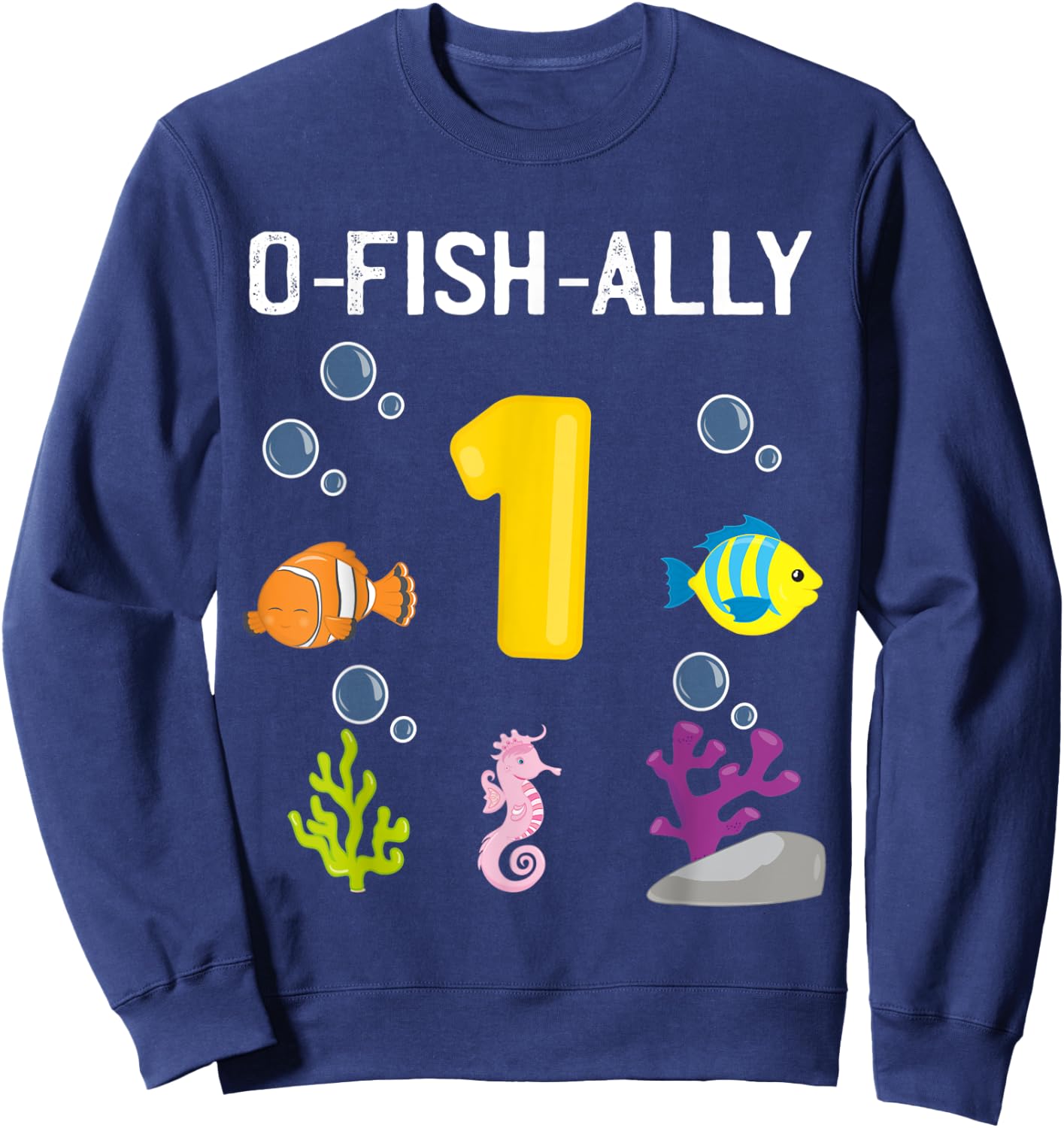 Ofishally 1 Year Old Fishing Themed 1St Birthday Girl Boy Sweatshirt - Sweatshirt | Navy
