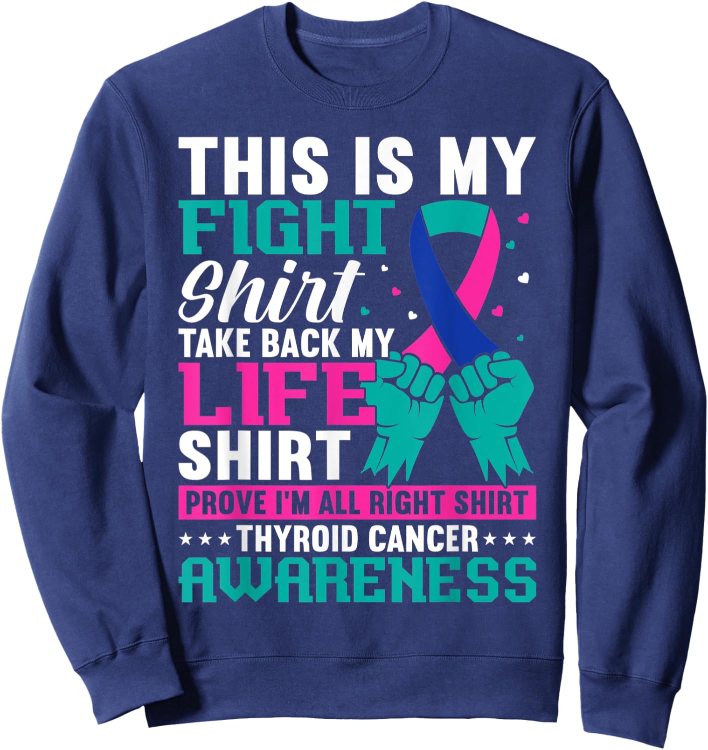 Thyroid Warrior Teal Purple Ribbon Thyroid Cancer Awareness Sweatshirt - Sweatshirt | Navy