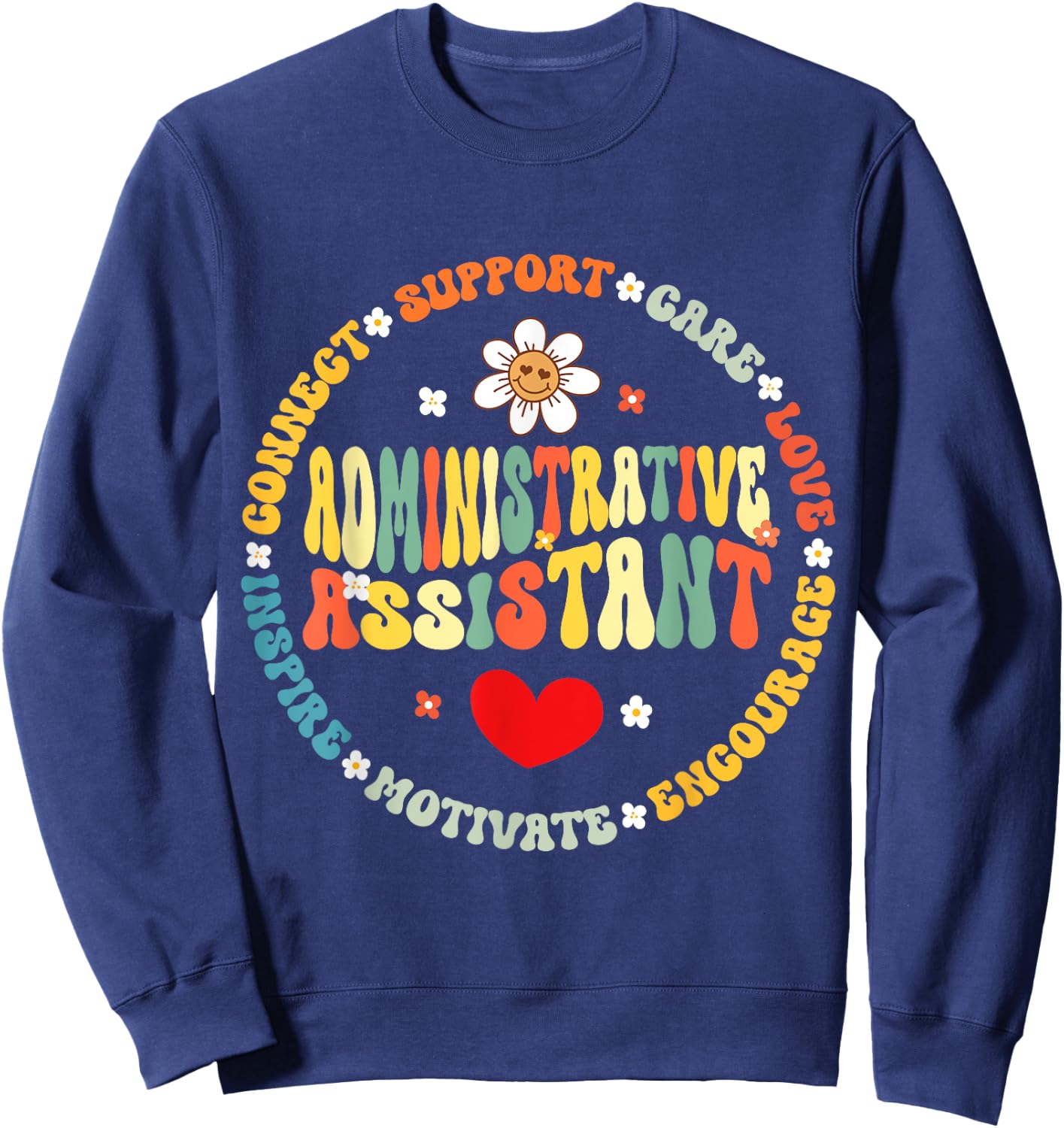 Admin Assistant School Administrative Assistant Life Sweatshirt - Sweatshirt | Navy
