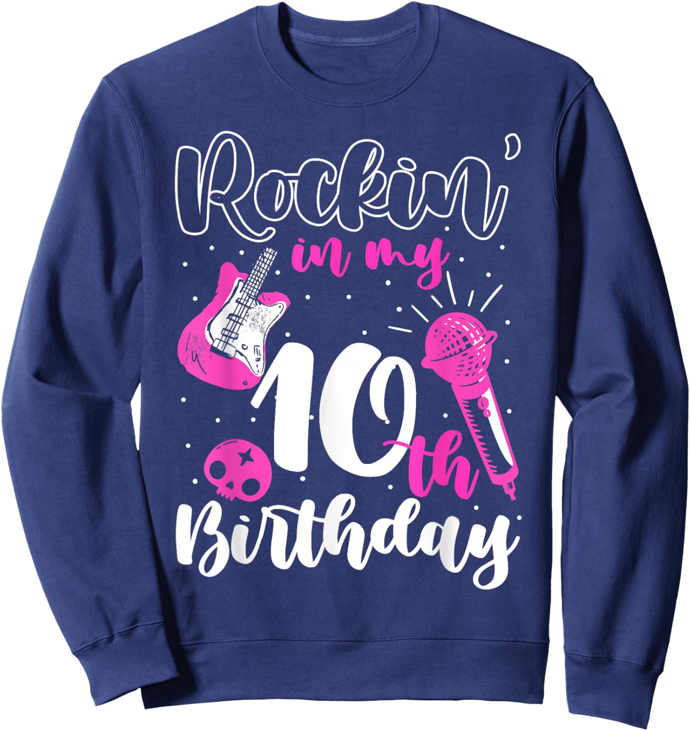 Girl Rockstar Birthday Rock Star Themed Guitar 10th Birthday Sweatshirt - Sweatshirt | Navy