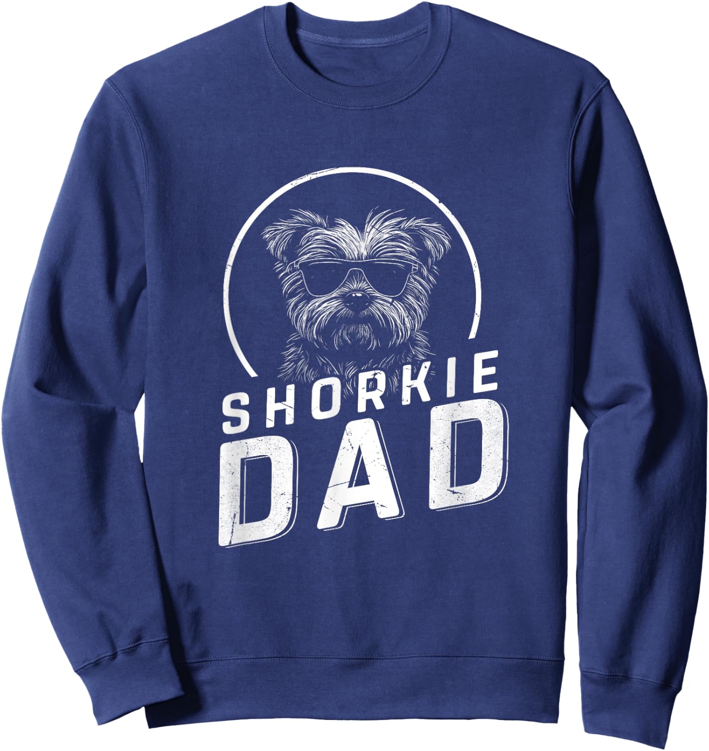 Shorkie Dad Dog Owner Gifts Men Funny Dog Dad Father's Day Sweatshirt - Sweatshirt | Navy
