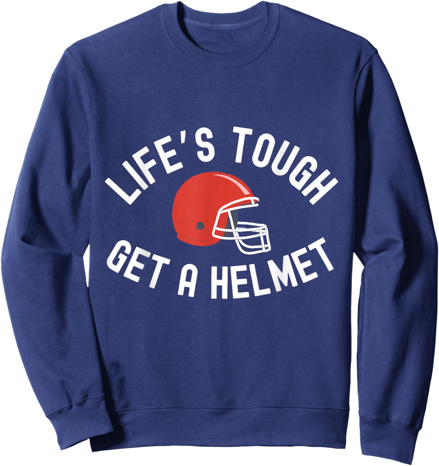 Funny Vintage Life's Tough Get a Helmet Man Sweatshirt - Sweatshirt | Navy