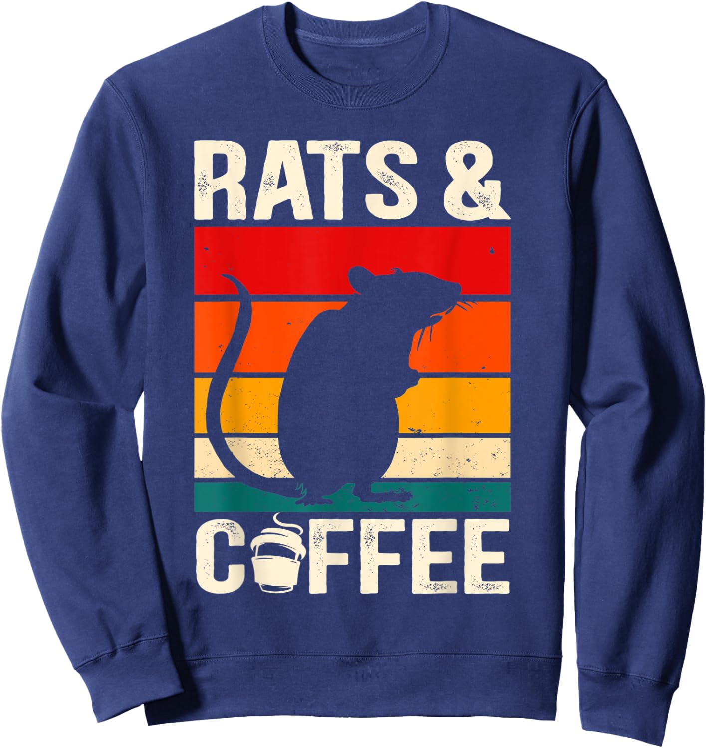 Rats And Coffee Rodent Pet Caffeine Lover Mouse Whisperer Sweatshirt - Sweatshirt | Navy