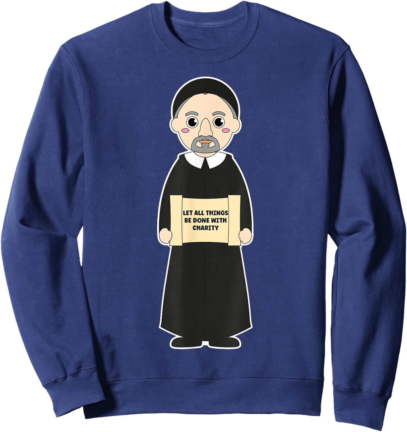 St Vincent De Paul Pray for Us Catholic Saints Charity Sweatshirt - Sweatshirt | Navy