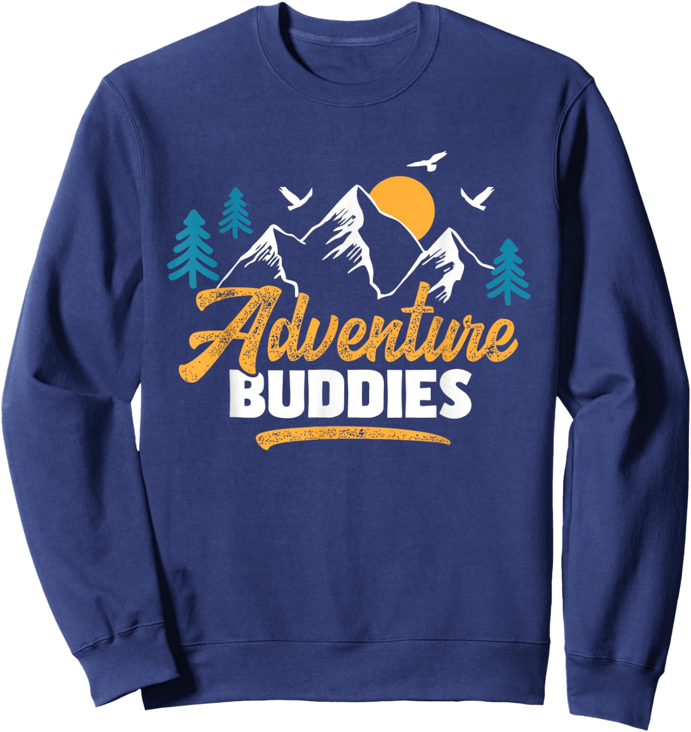 Adventure Buddies - Travel Buddy Traveler Traveling Sweatshirt - Sweatshirt | Navy