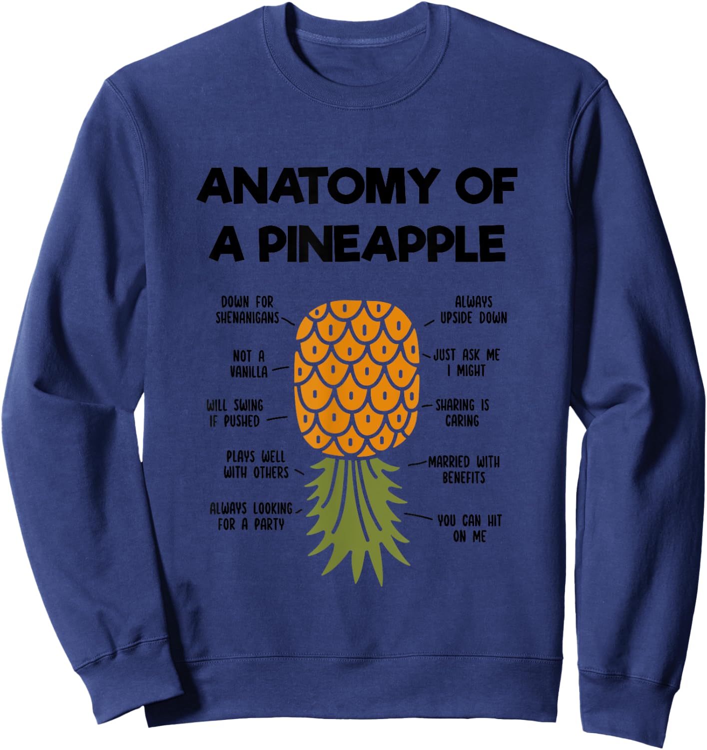 Funny Upside Down Pineapple Anatomy of a Pineapple Swinger Sweatshirt - Sweatshirt | Navy