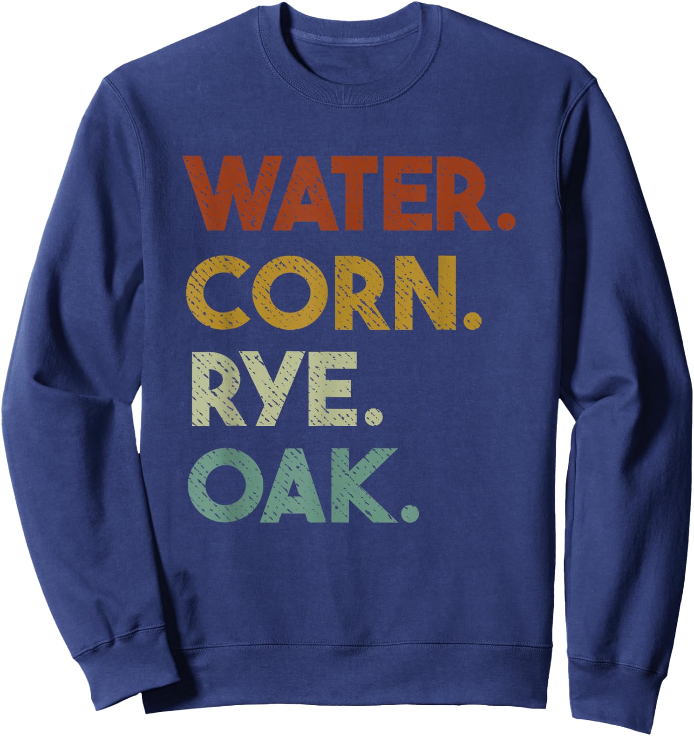 Bourbon Ingredient List Vintage Sweatshirt - Sweatshirt | Navy