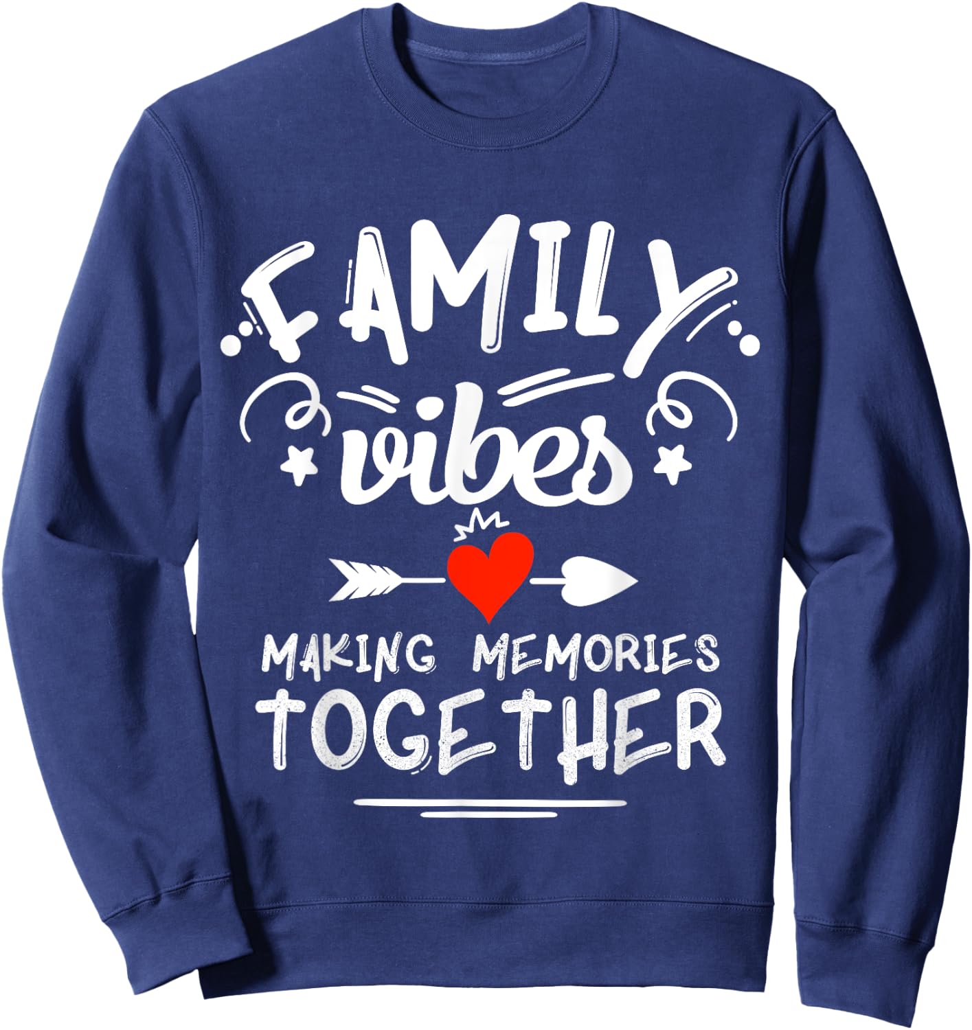 Family Vibes Making Memories 2025 Family Reunion Matching Sweatshirt - Sweatshirt | Navy