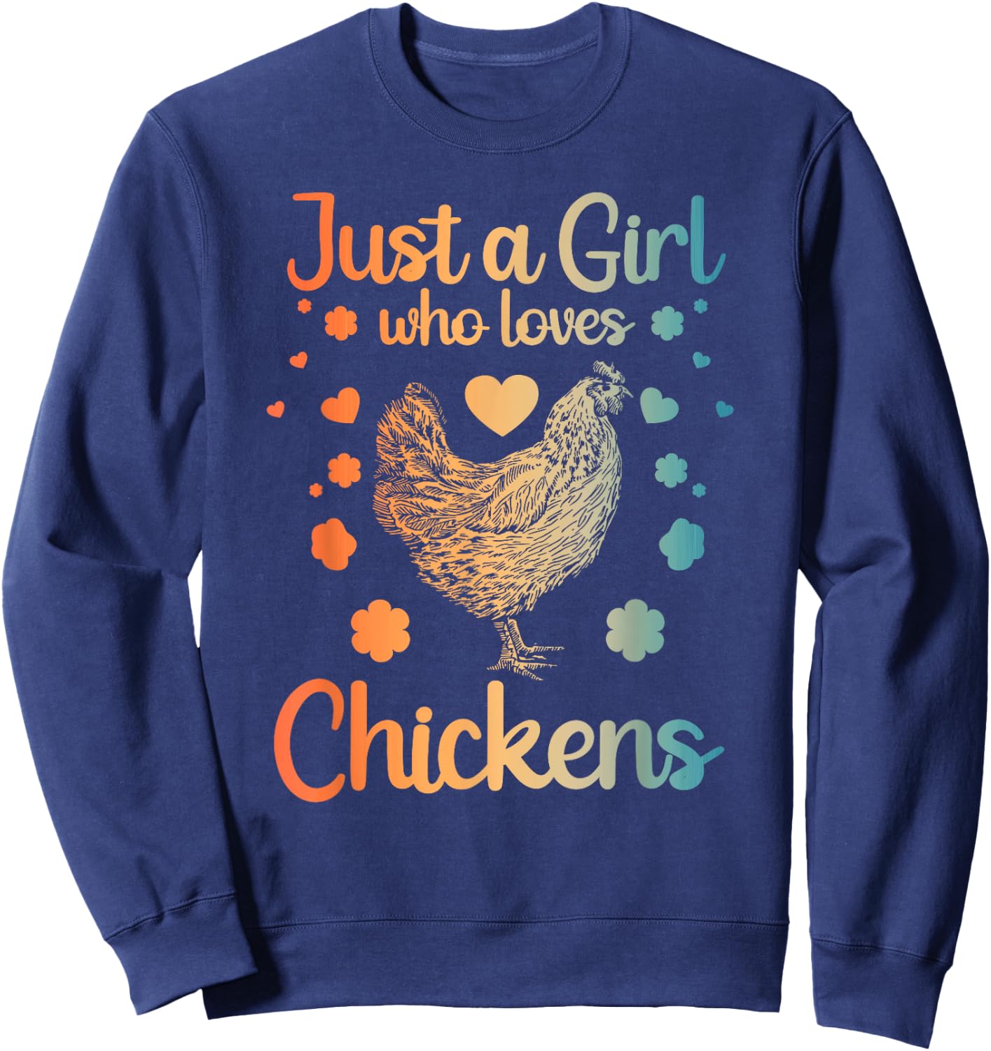 Best Chicken Gift Farm Chicken Accessories & Stuff Funny Girl Chicken Design For Kids Women Mom Chicken Lover Sweatshirt - Sweatshirt | Navy