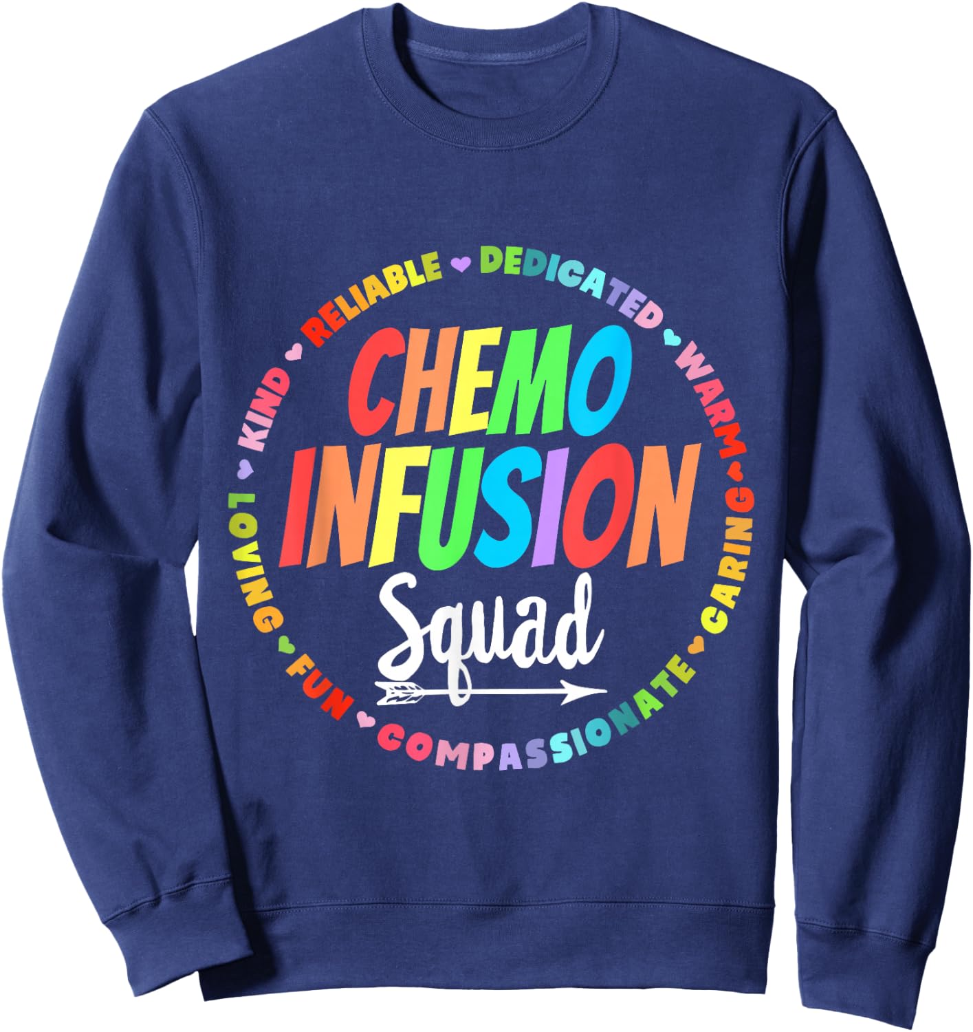 Chemo Infusion Squad Future Oncology Nurse Nursing School Sweatshirt - Sweatshirt | Navy