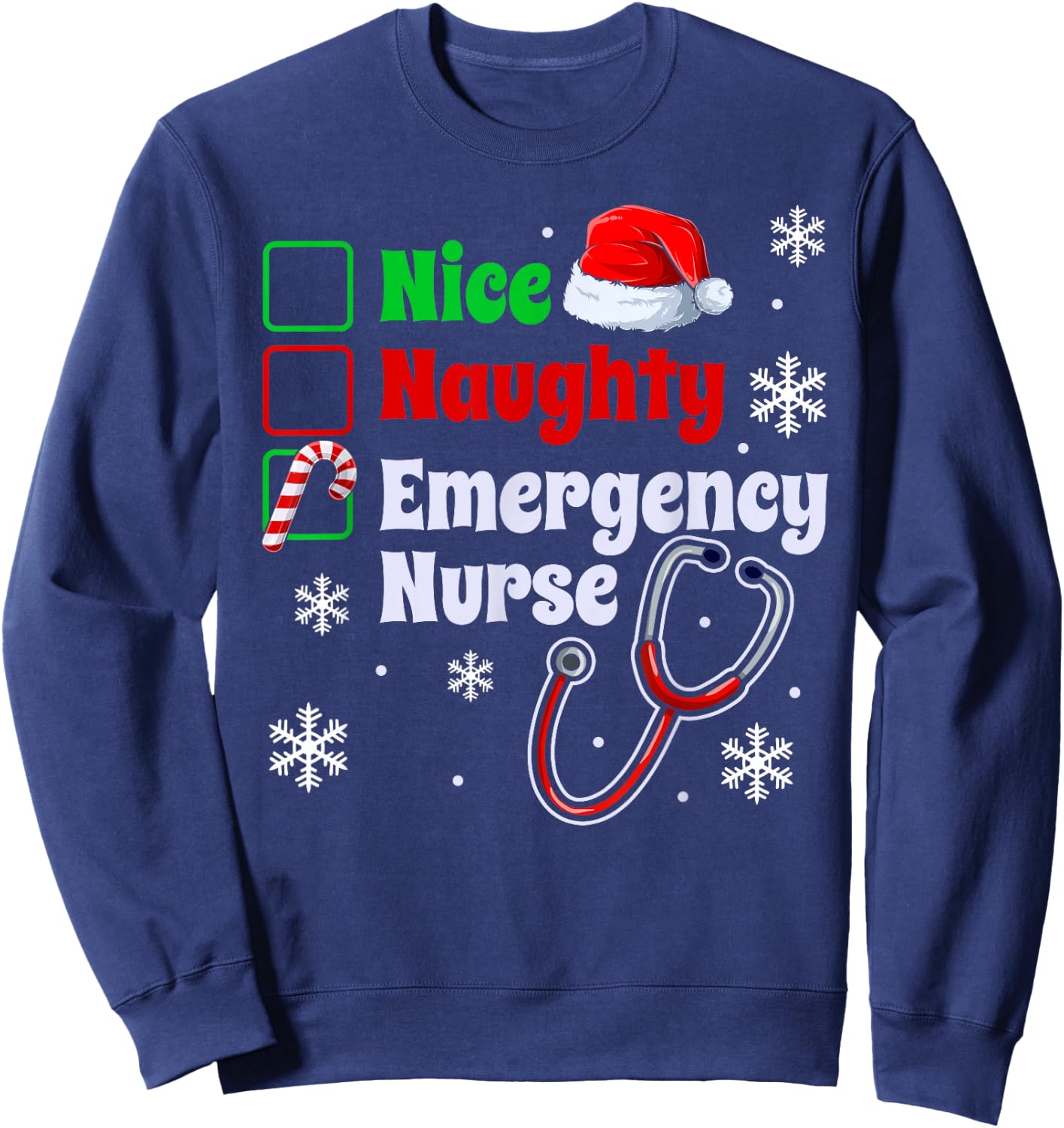 Nice Naughty Emergency Nurse Christmas ER Xmas Sweatshirt - Sweatshirt | Navy