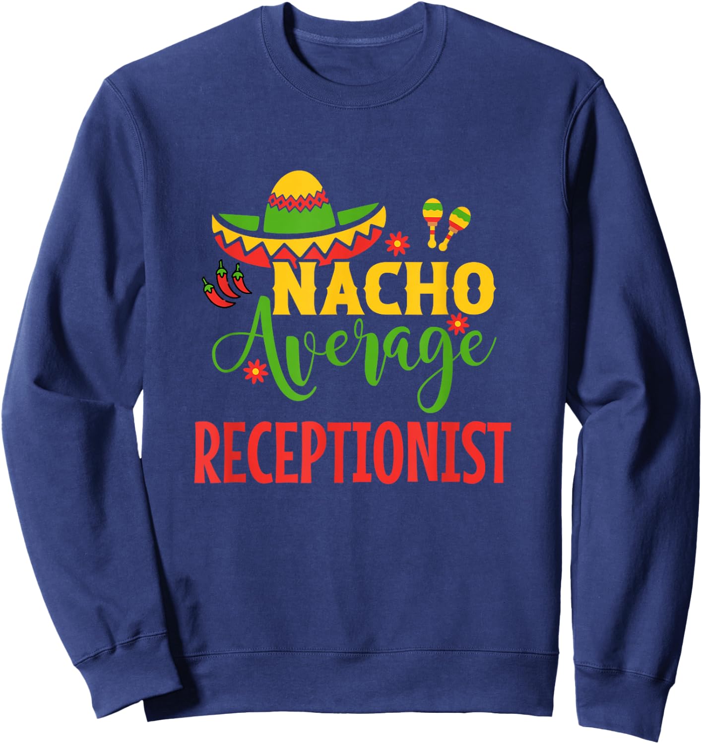Receptionist Front Desk Office Vet Medical Sweatshirt - Sweatshirt | Navy
