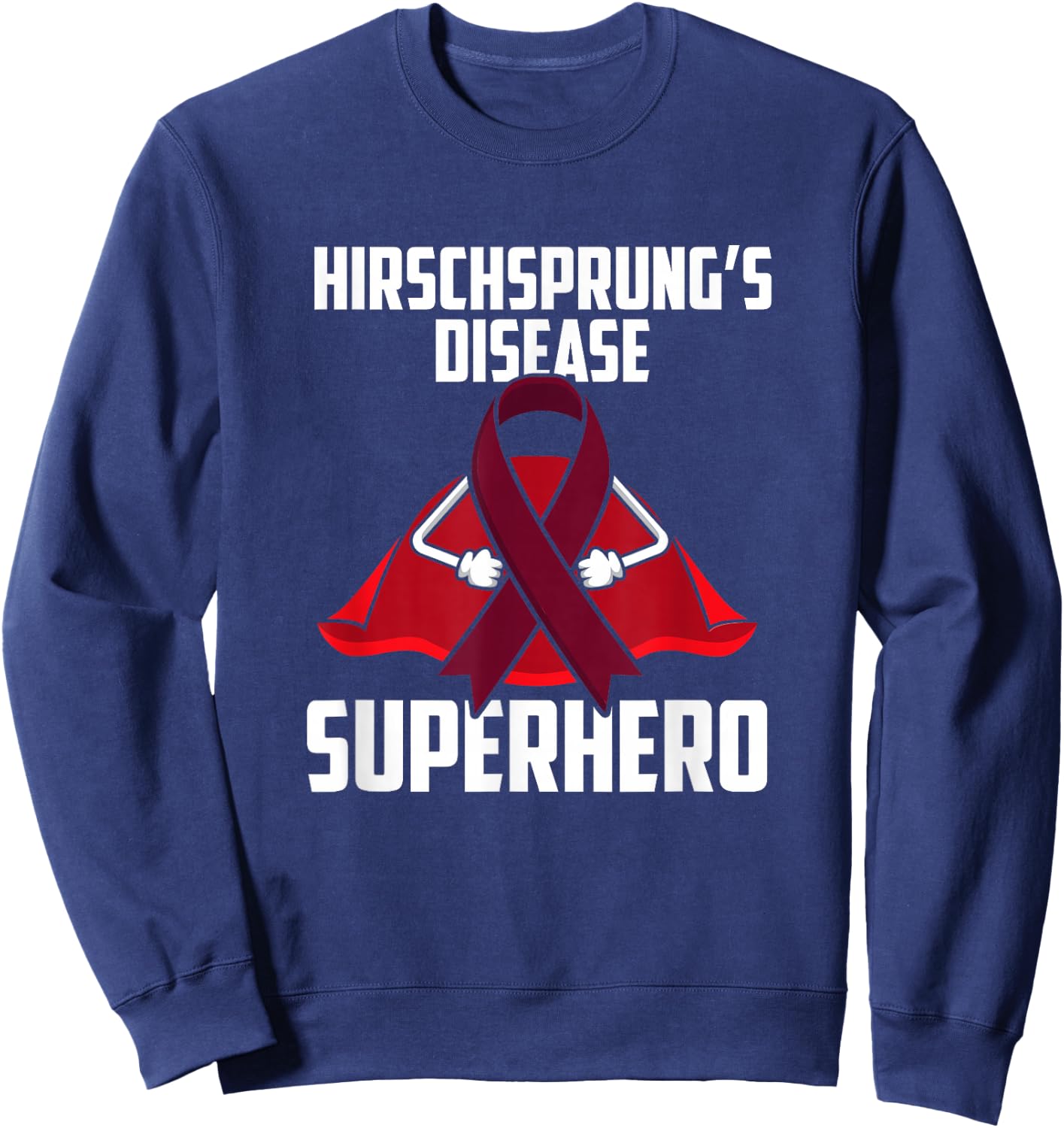 Hirschsprung’s Disease Superhero Survivor Warrior Fighter Sweatshirt - Sweatshirt | Navy