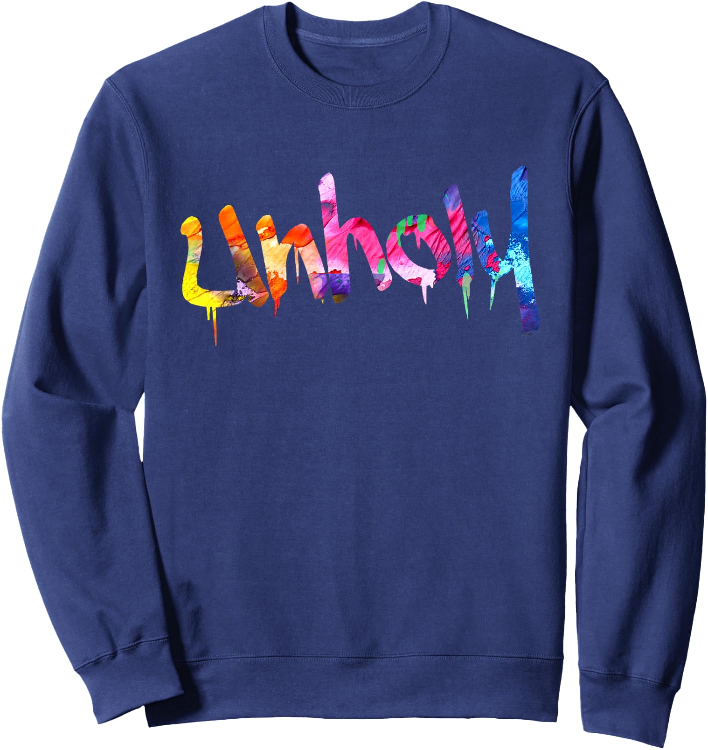Unholy Paint Drip Minimalist Typography Sweatshirt - Sweatshirt | Navy