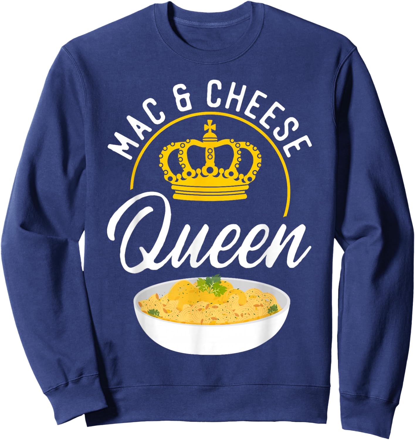 Mac And Cheese Queen Mac & Cheese Queen Sweatshirt - Sweatshirt | Navy