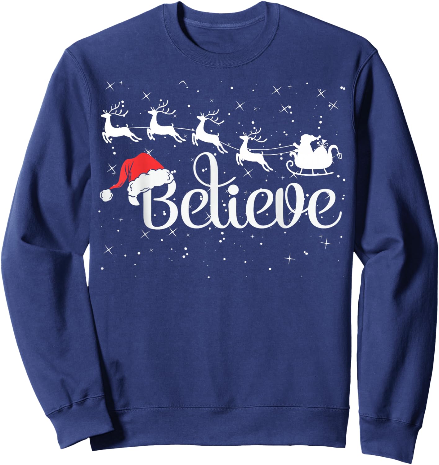 Christmas Believe in Santa with Sleigh Reindeer & Santa Hat Sweatshirt - Sweatshirt | Navy