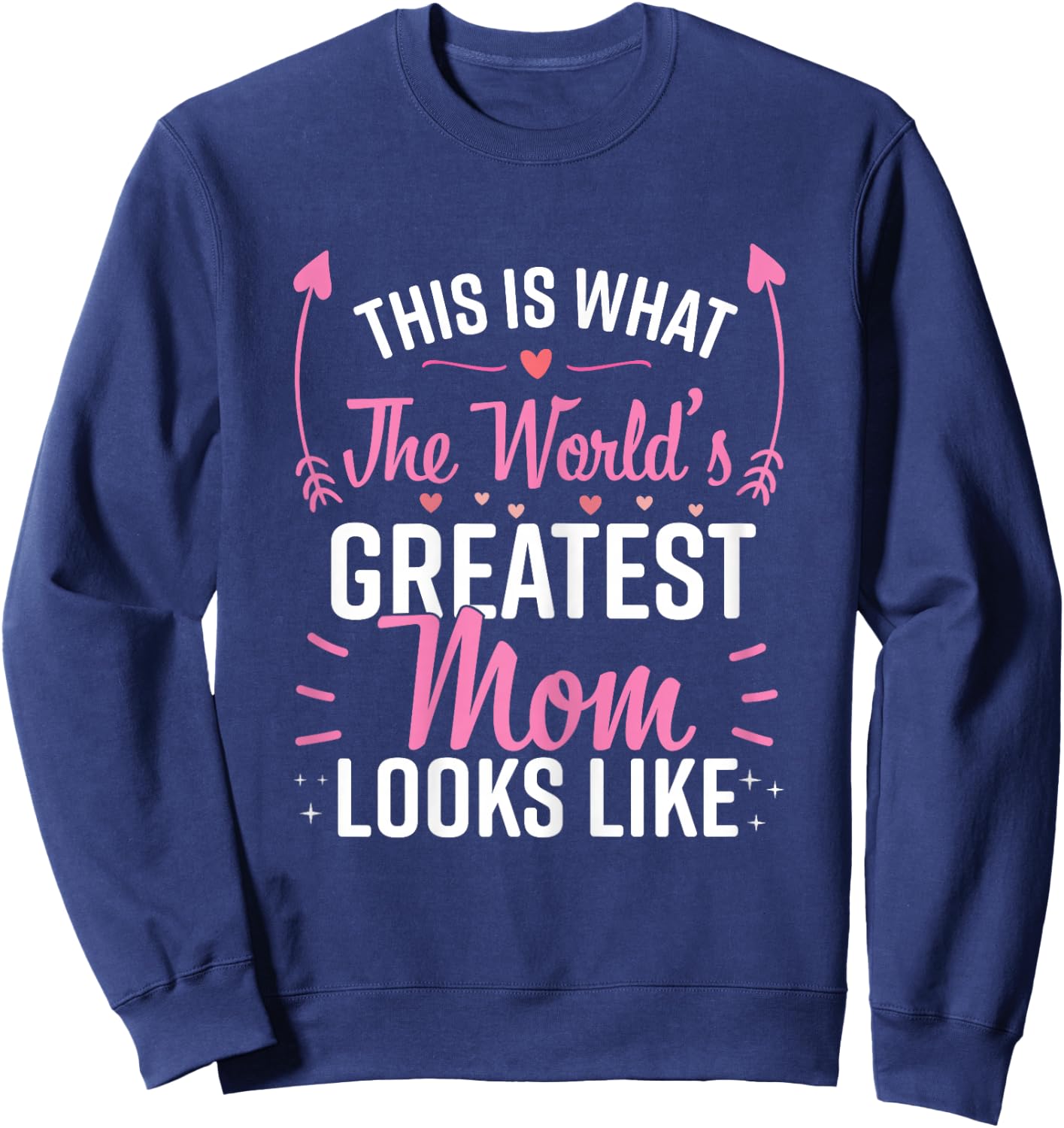 Best Mom Best Mother Sweatshirt - Sweatshirt | Navy
