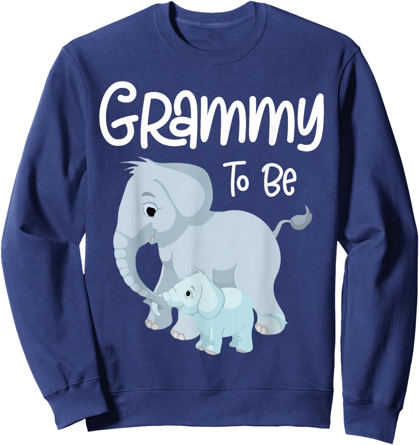 Grammy To Be Elephant Baby Grammy Cute Sweatshirt - Sweatshirt | Navy