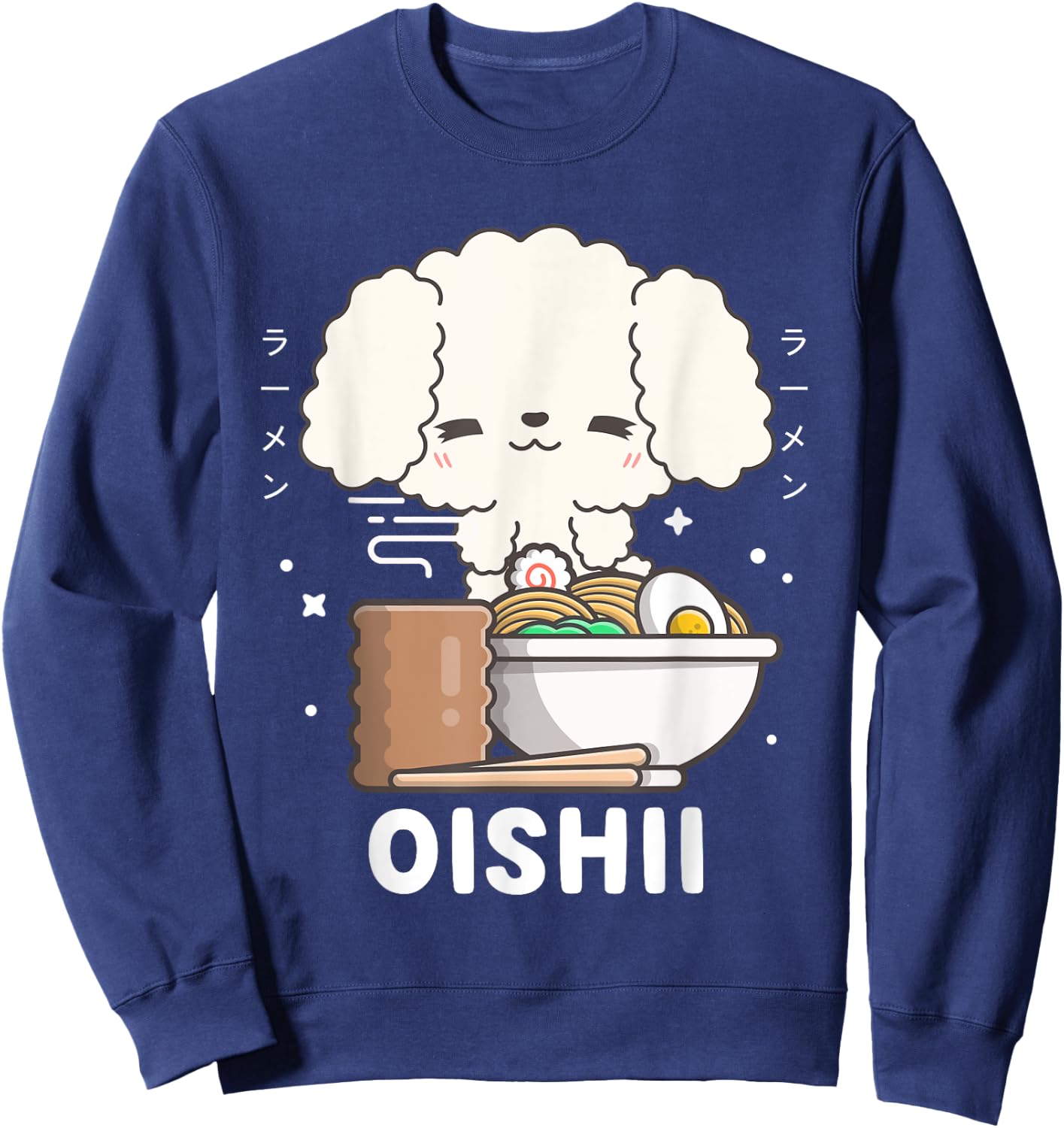 Kawaii Poodle Eats Japanese Ramen Noodles Kawaii Aesthetic Sweatshirt - Sweatshirt | Navy