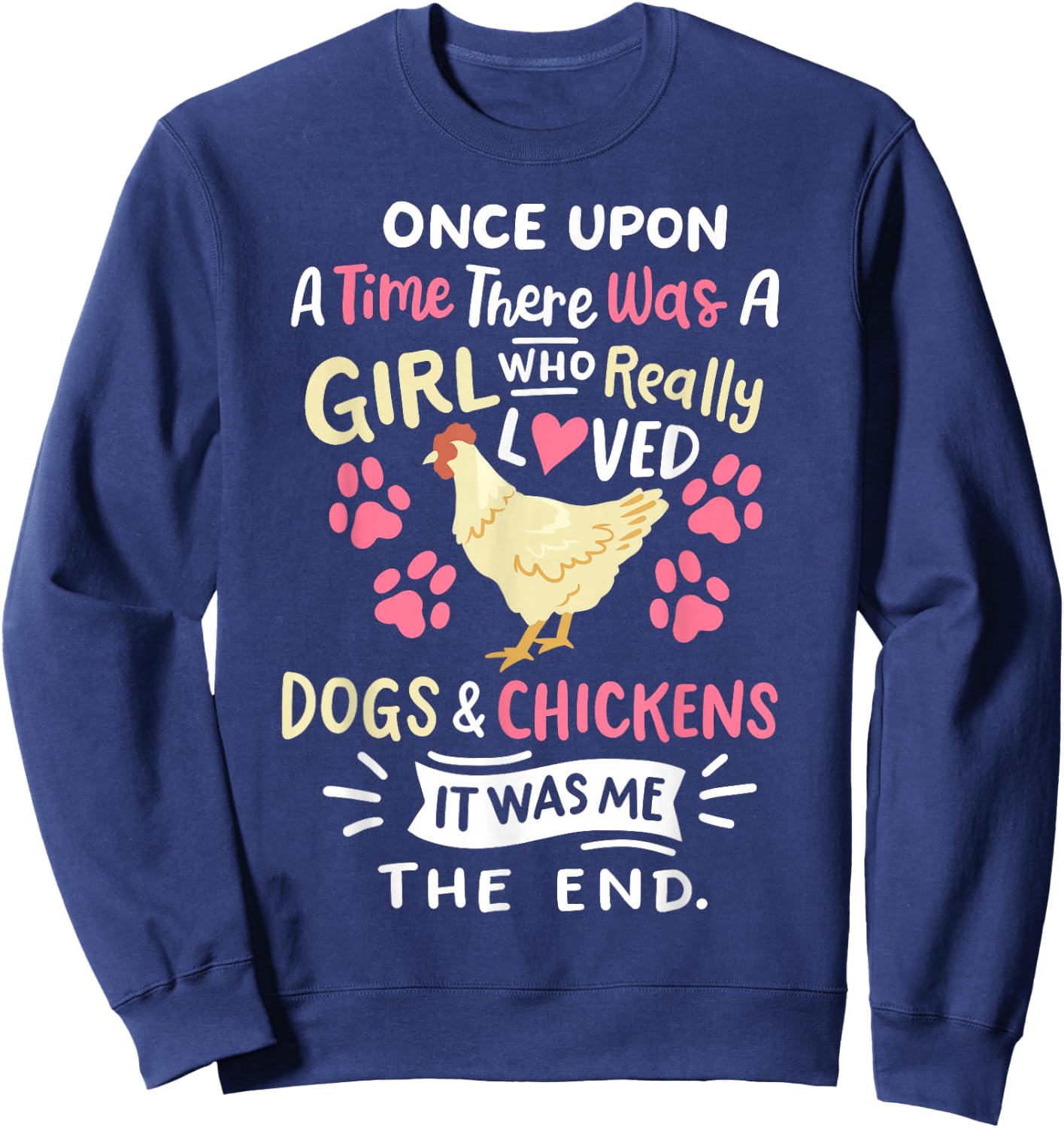 Funny Chicken Dog Lover Girls Farmer Sweatshirt - Sweatshirt | Navy