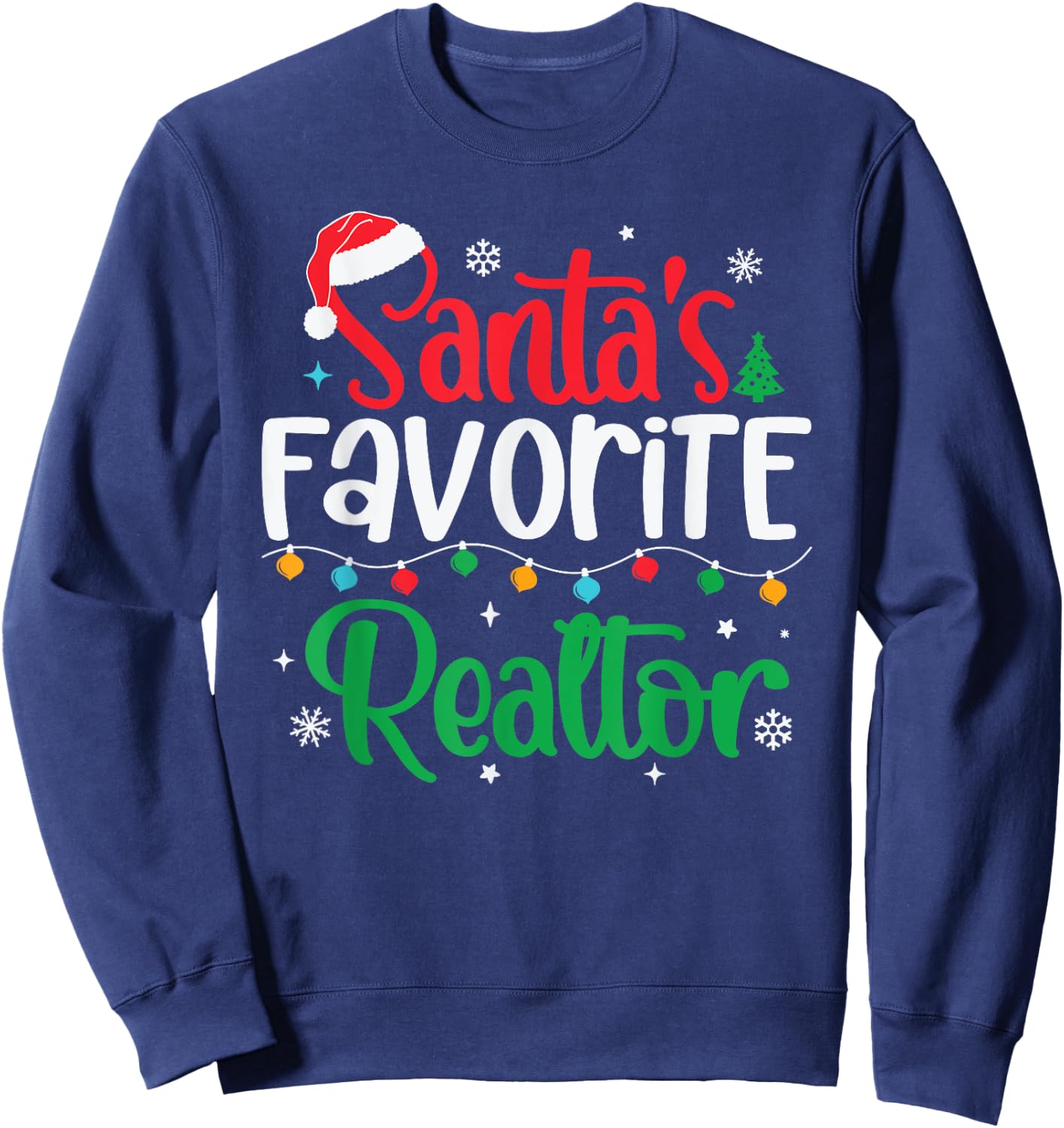 Santa's Favorite Realtor Christmas Real Estate Agent Broker Sweatshirt - Sweatshirt | Navy