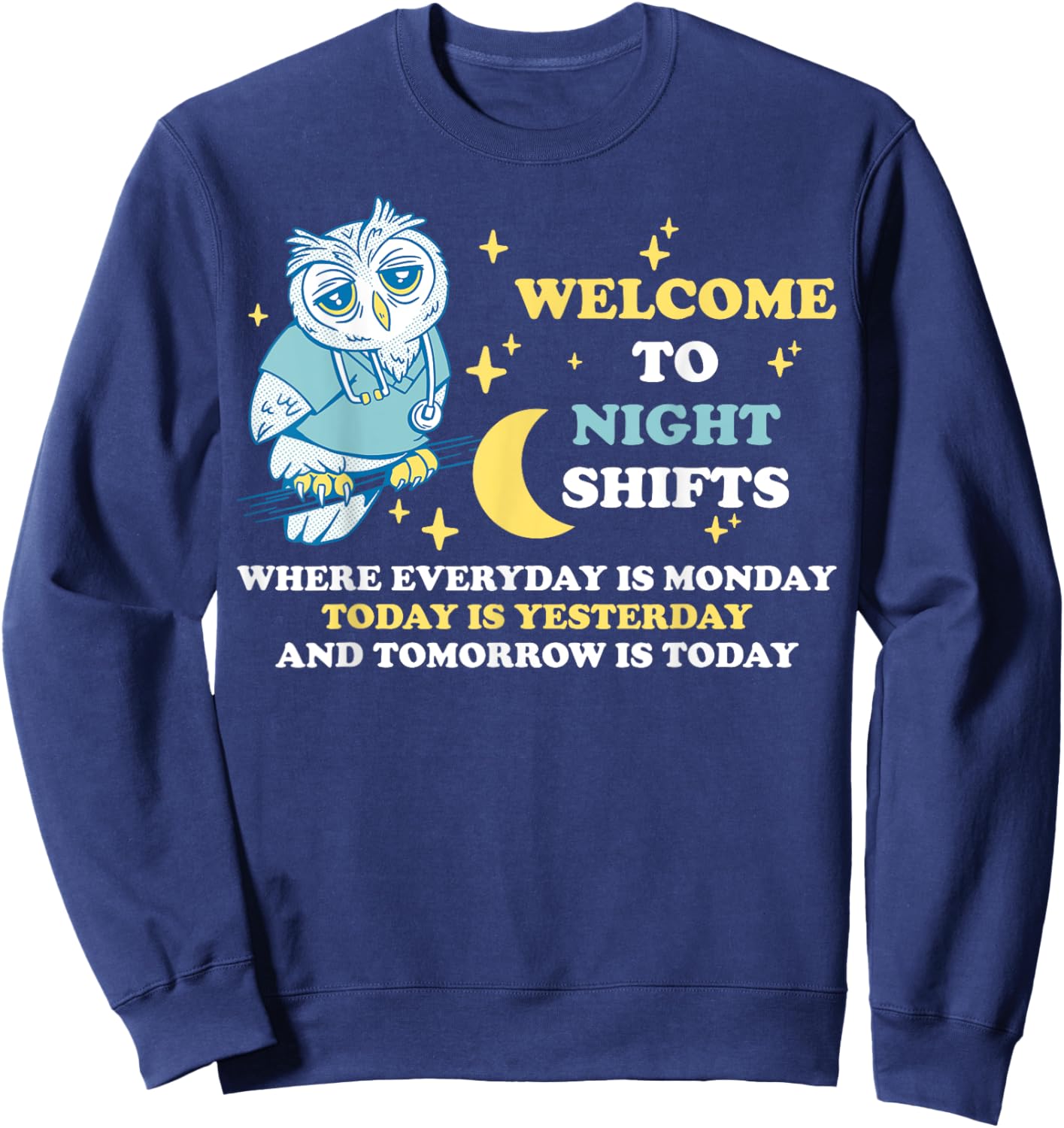 Welcome To Night Shifts Sweatshirt - Sweatshirt | Navy