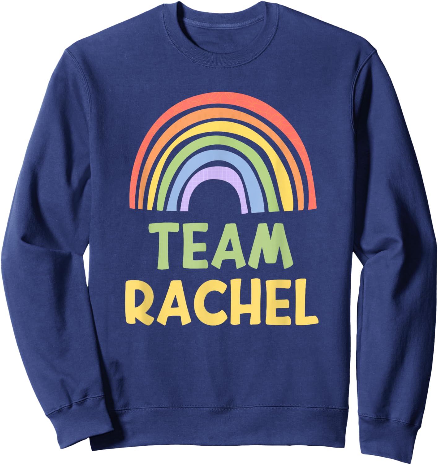 Happy Colorful Team Rachel Rainbow Pride Green Yellow Sweatshirt - Sweatshirt | Navy