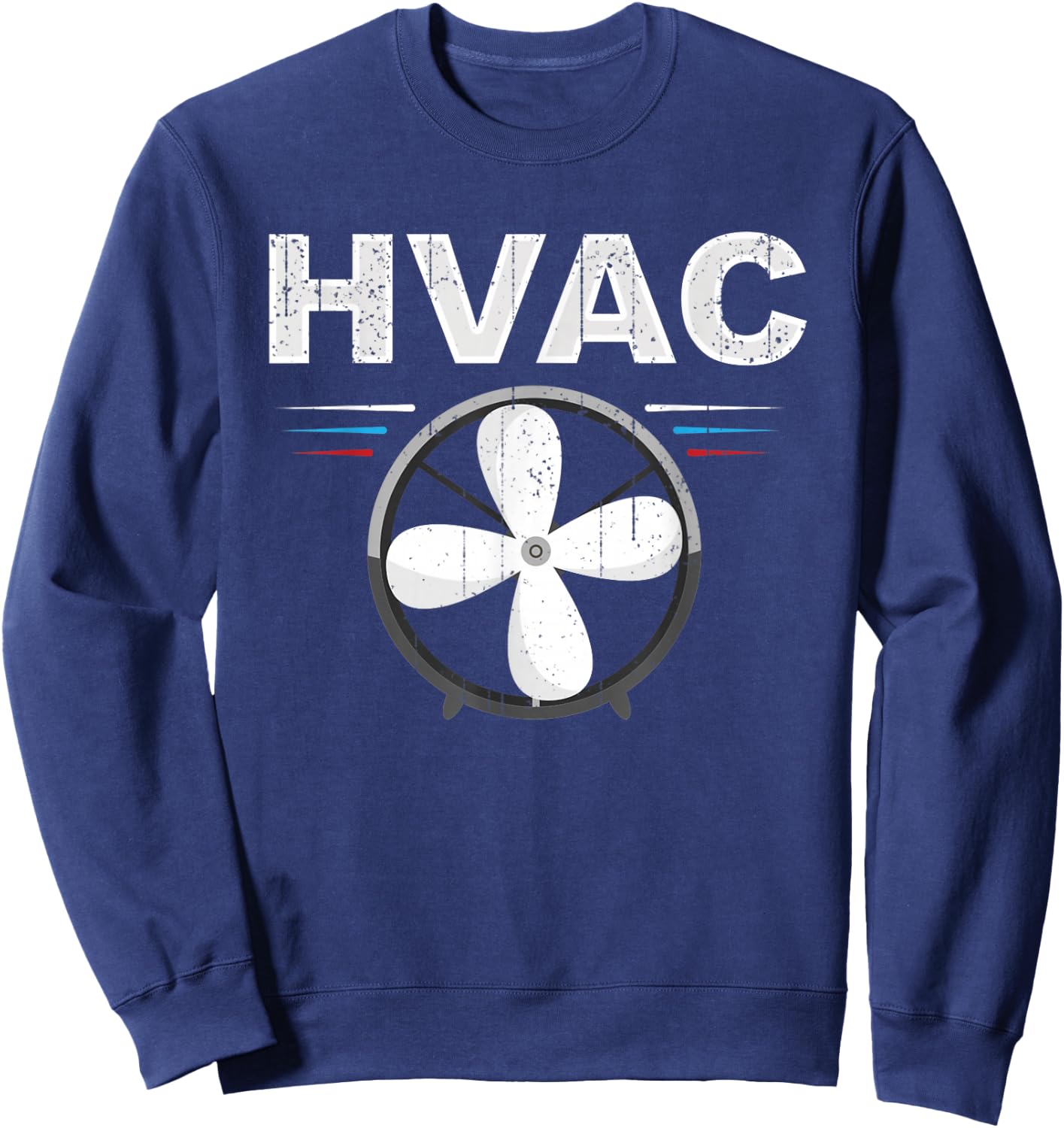 HVAC Tech for HVAC Sweatshirt - Sweatshirt | Navy