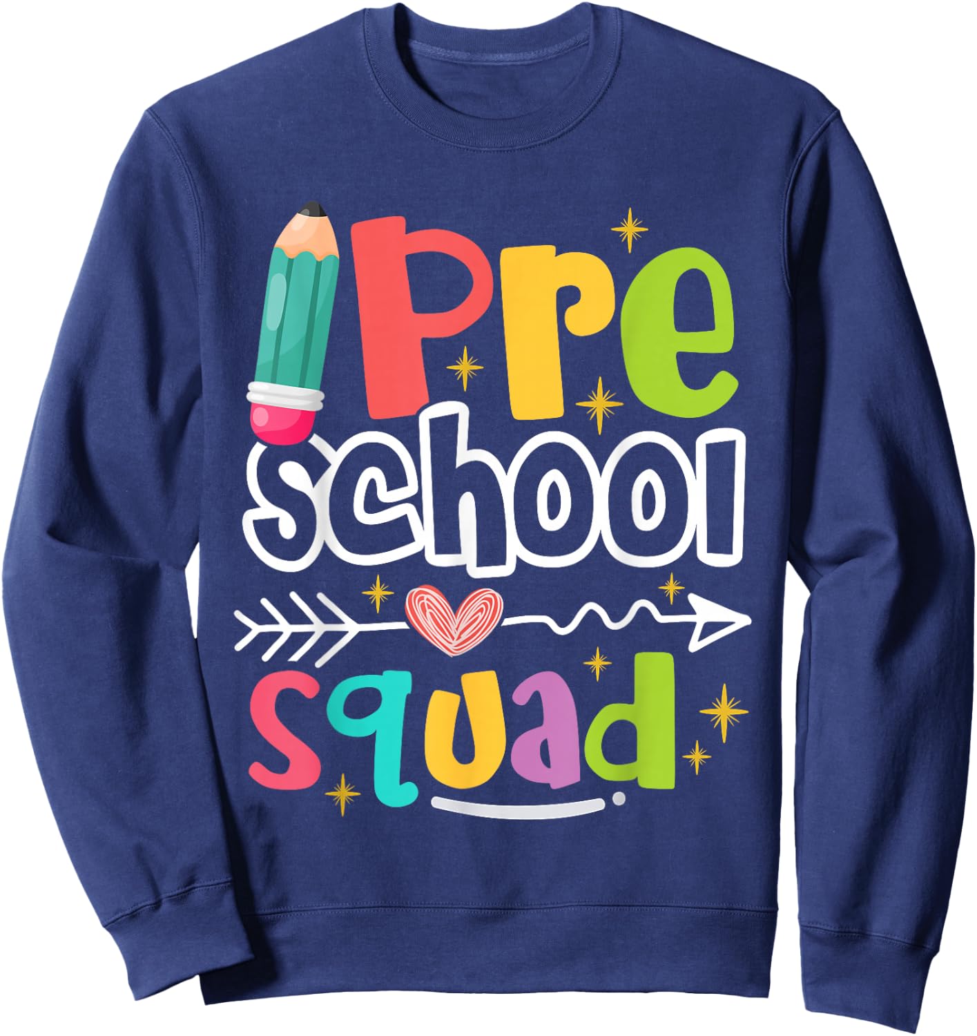 Team Preschool Teacher Preschool Squad Sweatshirt - Sweatshirt | Navy