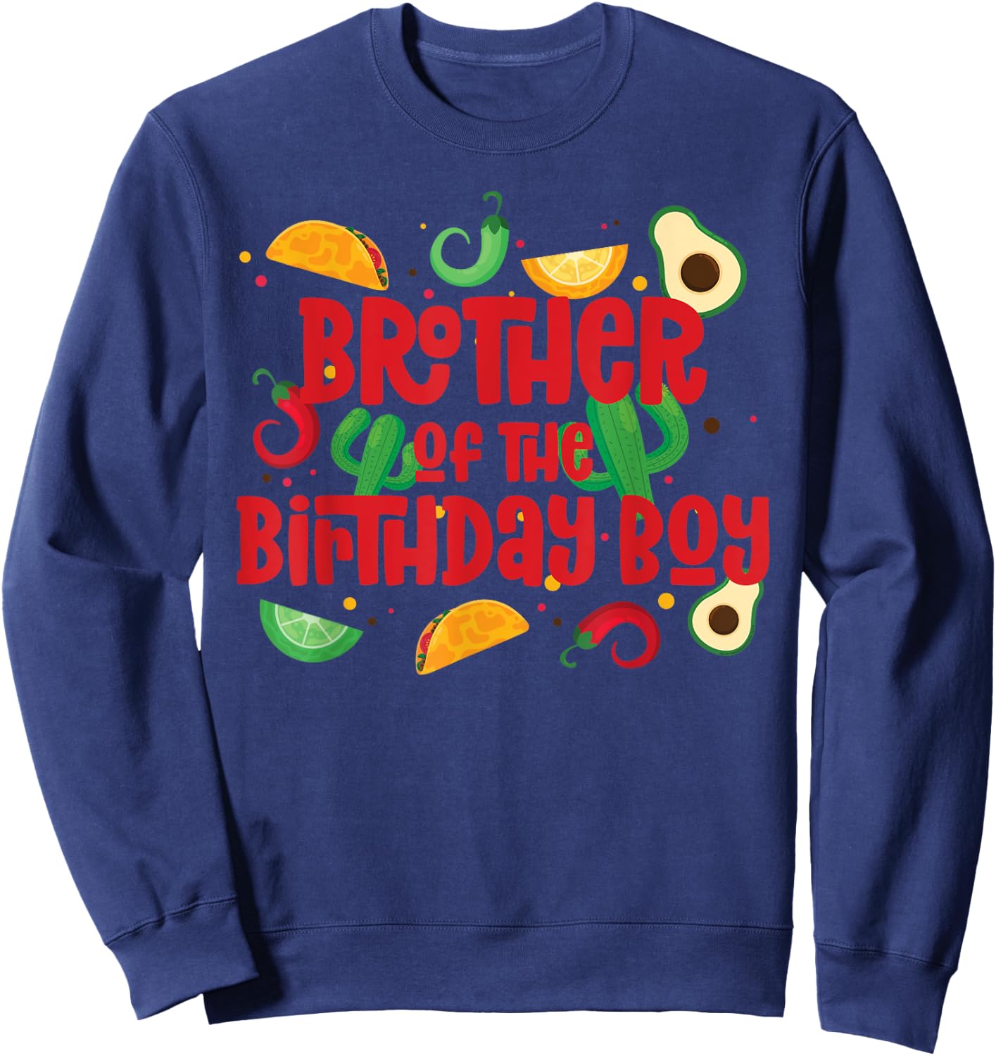 Brother Taco Twosday Fiesta Taco Birthday Theme Boy 2yr Sweatshirt - Sweatshirt | Navy