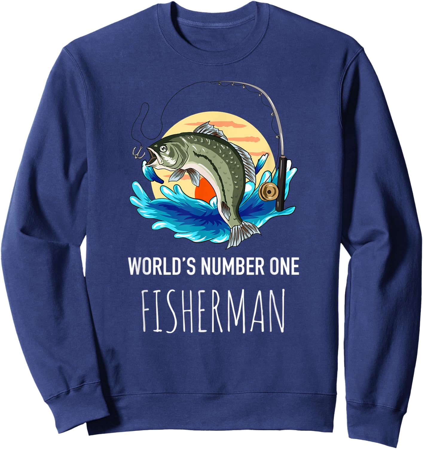 World's Number One Fisherman - Outdoors Adventure Fishing Sweatshirt - Sweatshirt | Navy