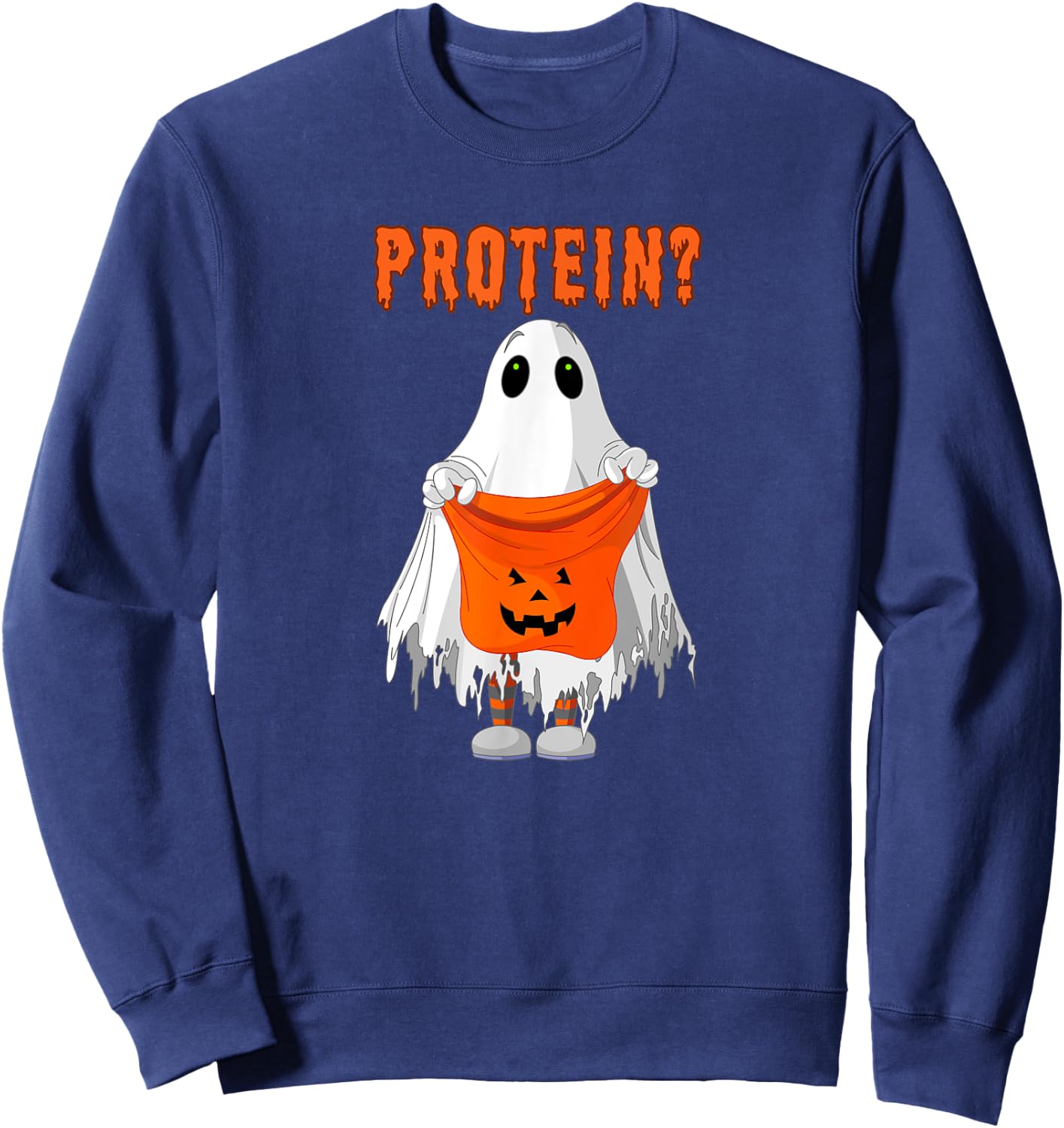 Halloween Gym Pump Cover Trick or Treat for Protein Gym Rat Sweatshirt - Sweatshirt | Navy