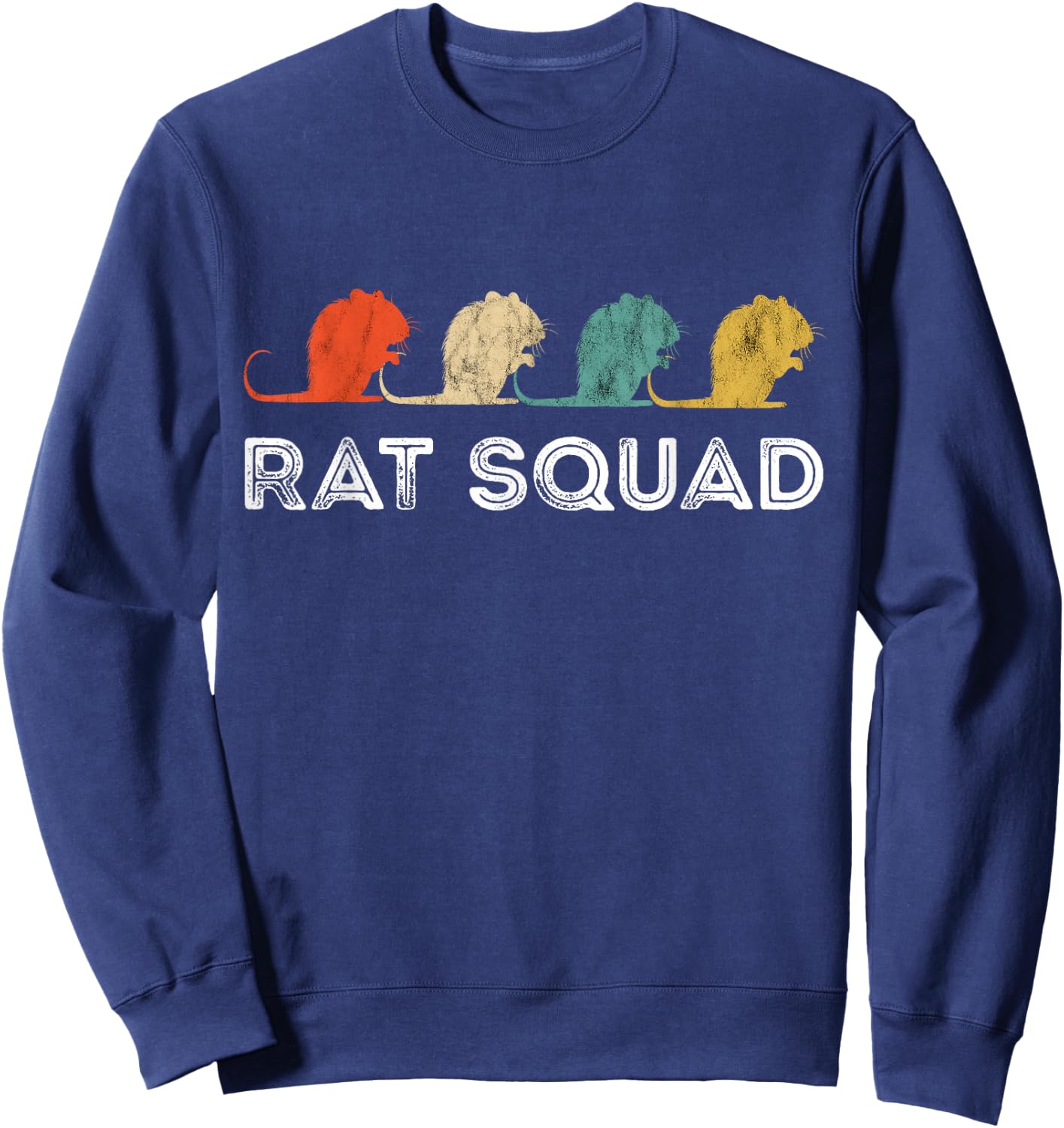 Rat Squad Retro Vintage Rat Owner Rodent Mouse Rat Lover Sweatshirt - Sweatshirt | Navy