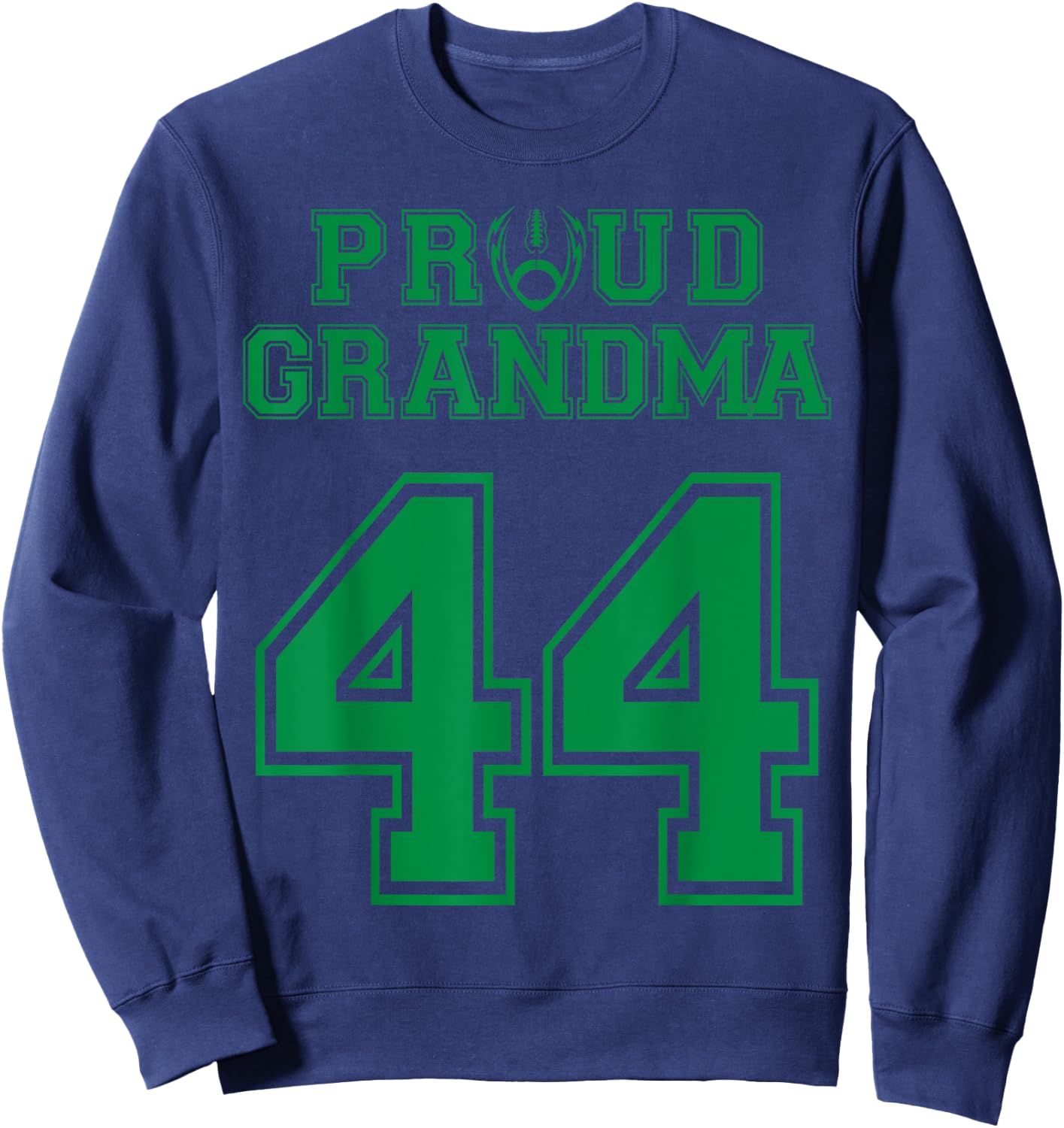 Custom Proud Football Grandma Number 44 G Personalized Sweatshirt - Sweatshirt | Navy