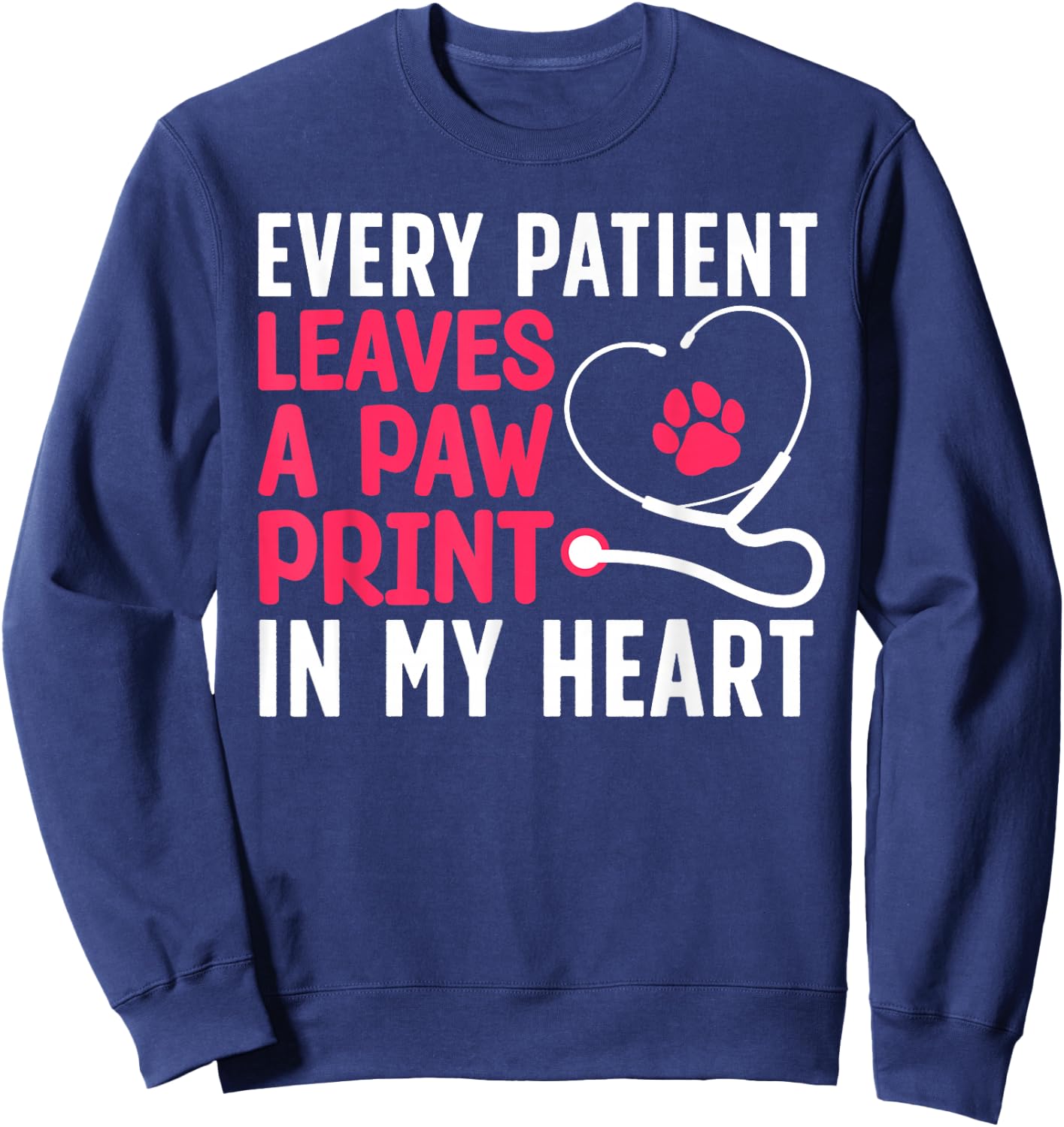 Funny Veterinarian Art Women Pet Veterinary Lovers Sweatshirt - Sweatshirt | Navy