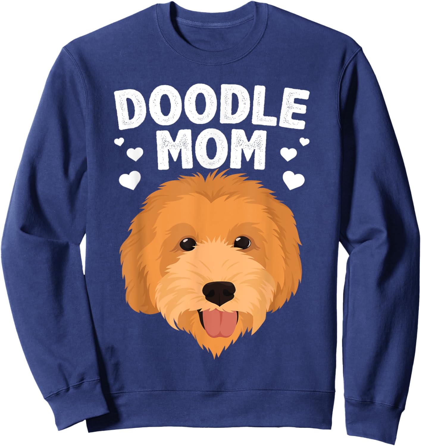 Cool Doodle Mom Girls Mama Golden Doodle Dog Owner Sweatshirt - Sweatshirt | Navy