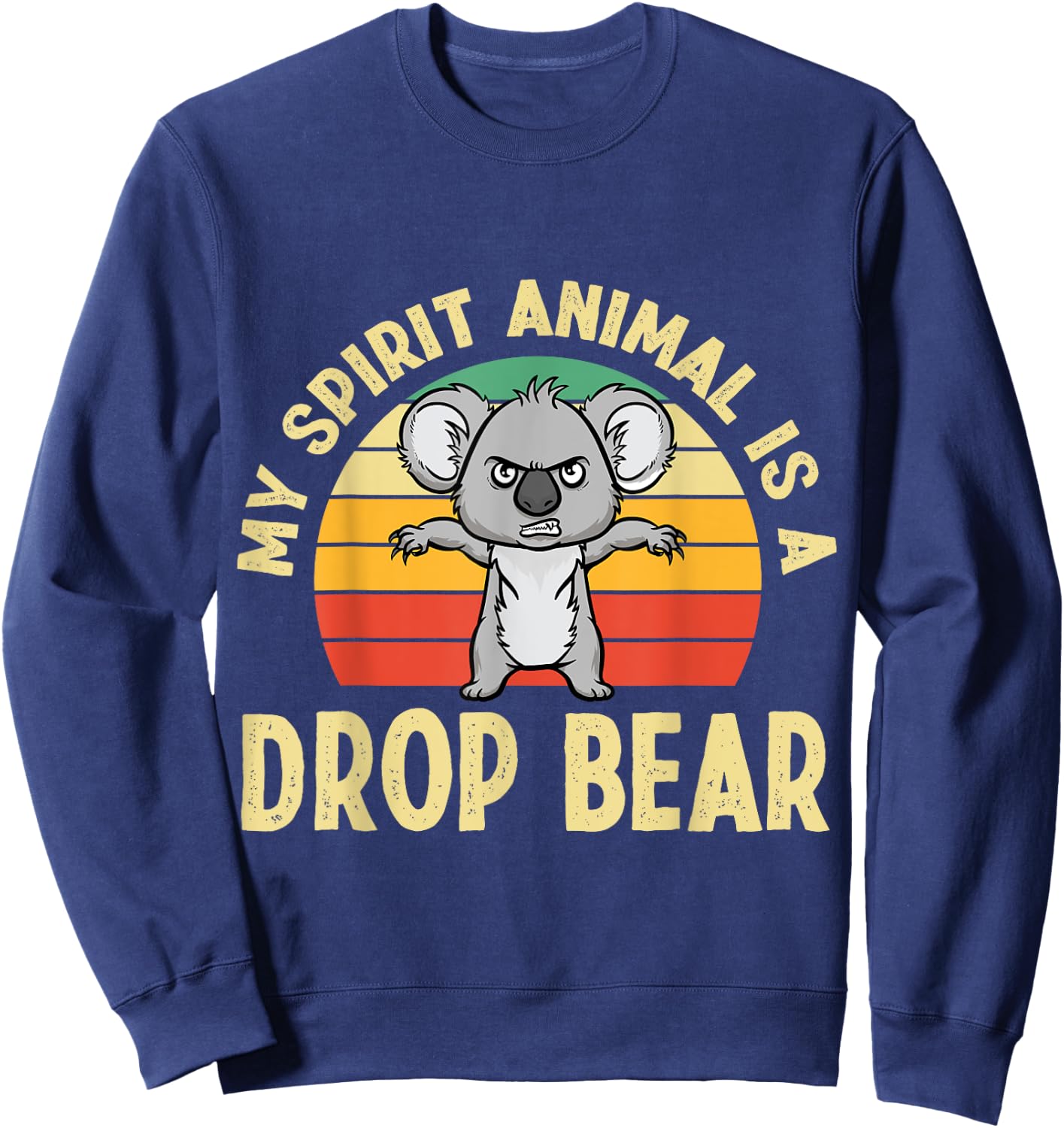 Australian Feral Koala, Spirit Animal Drop Bear Sweatshirt - Sweatshirt | Navy