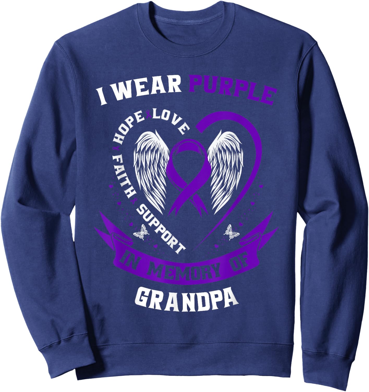 Wear Purple In Memory of Grandpa Pancreatic Cancer Awareness Sweatshirt - Sweatshirt | Navy