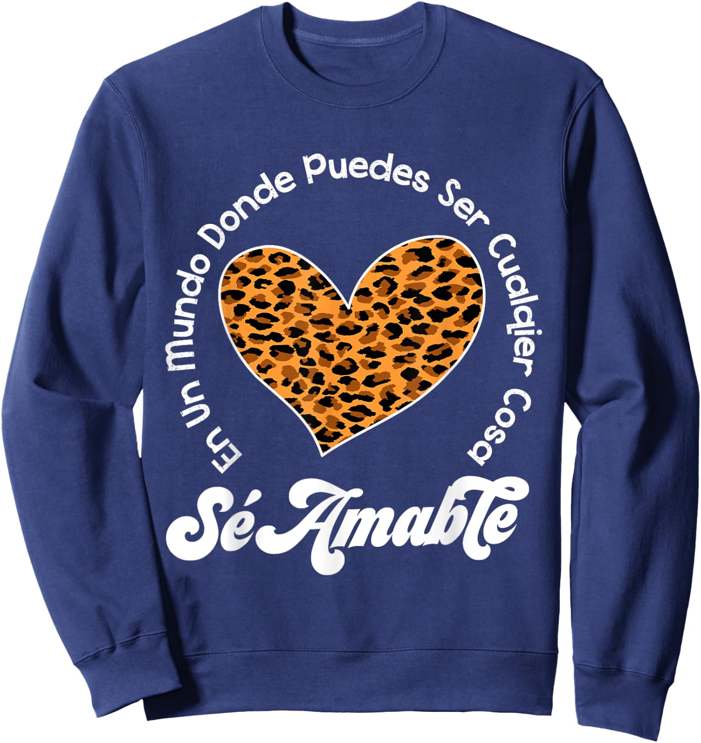 Matching Unity Day Orange Sé Amable Spanish Bilingual Kind Sweatshirt - Sweatshirt | Navy
