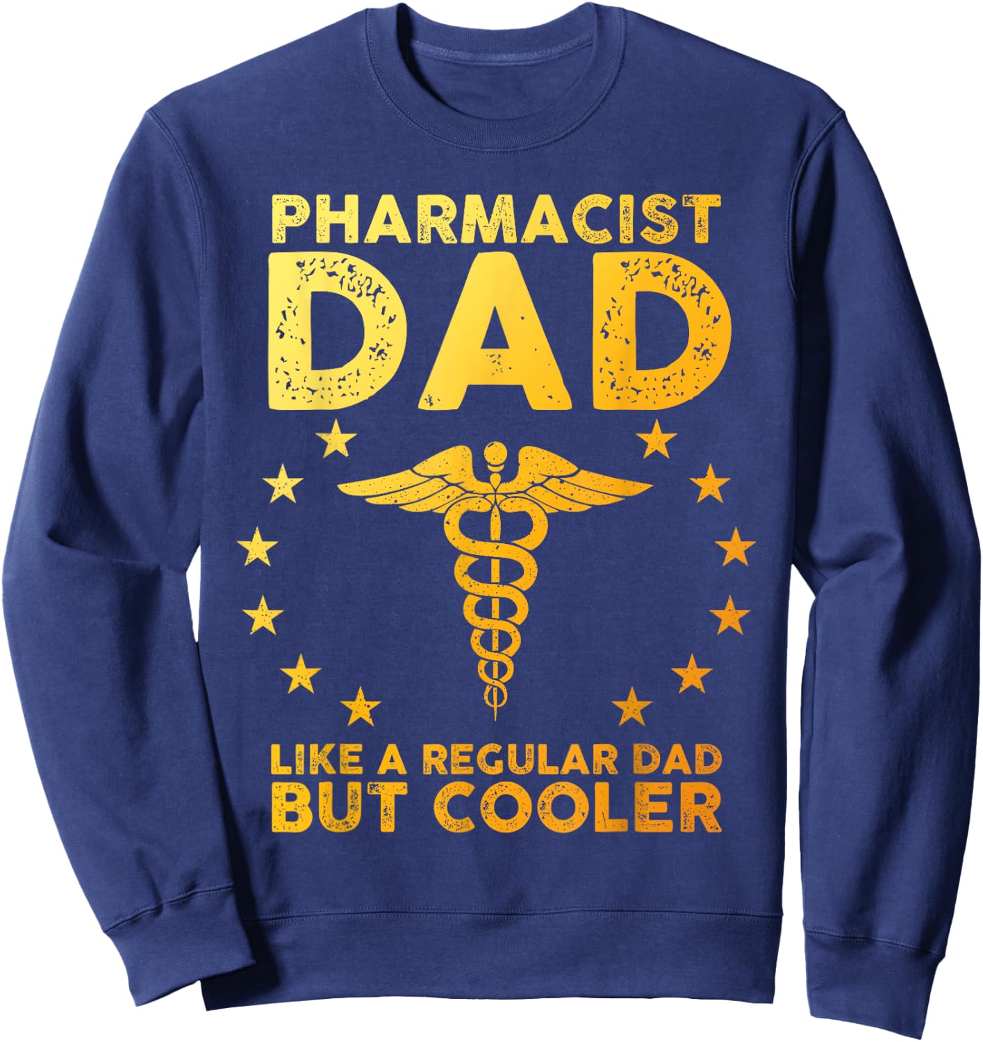 Funny Pharmacist Art For Dad Men School Pharmacy Technicians Sweatshirt - Sweatshirt | Navy