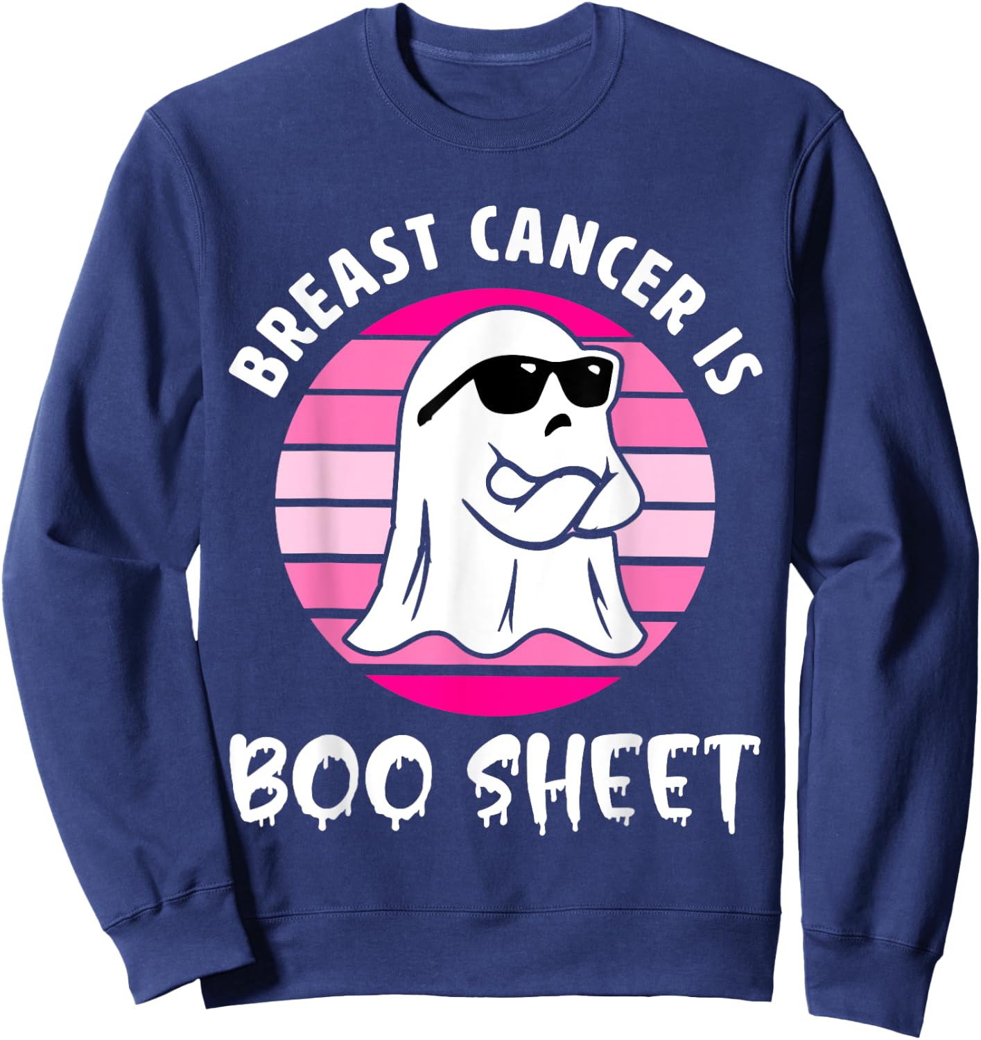 Breast Cancer Is Boo Sheet Halloween Breast Cancer Awareness Sweatshirt - Sweatshirt | Navy