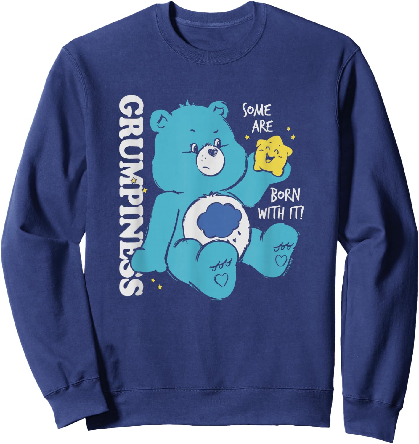 Care Bears Grumpy Bear Grumpiness Some are Born with It! Sweatshirt - Sweatshirt | Navy