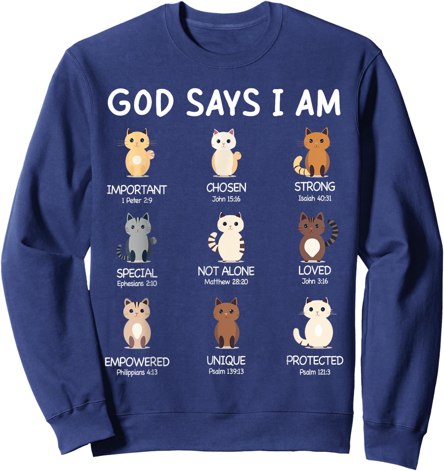 Cute God Says I Am Cat Lover Funny Christian Kids Girls Sweatshirt - Sweatshirt | Navy