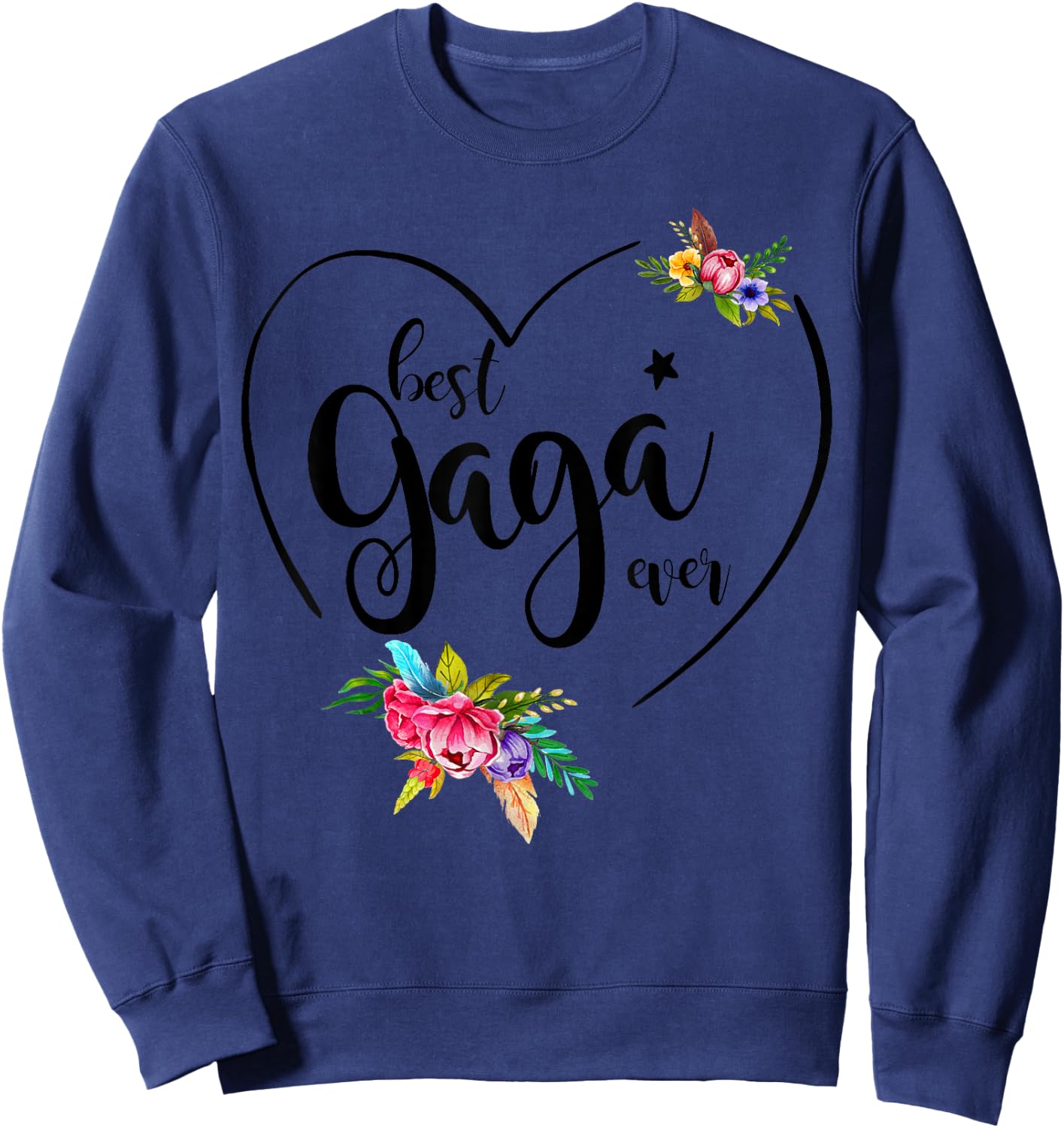 Best Gaga Ever - Gaga Sweatshirt - Sweatshirt | Navy