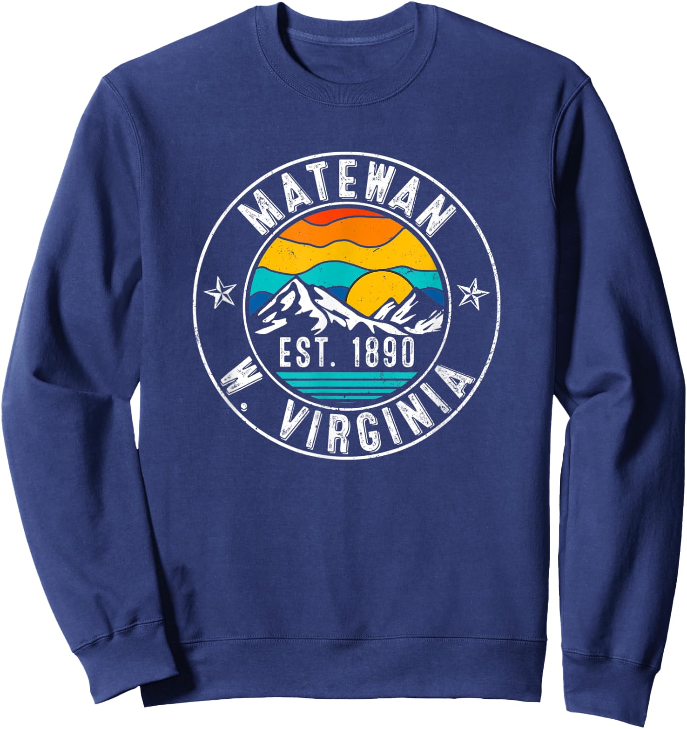 Retro 70s 80s Matewan West Virginia WV Sweatshirt - Sweatshirt | Navy