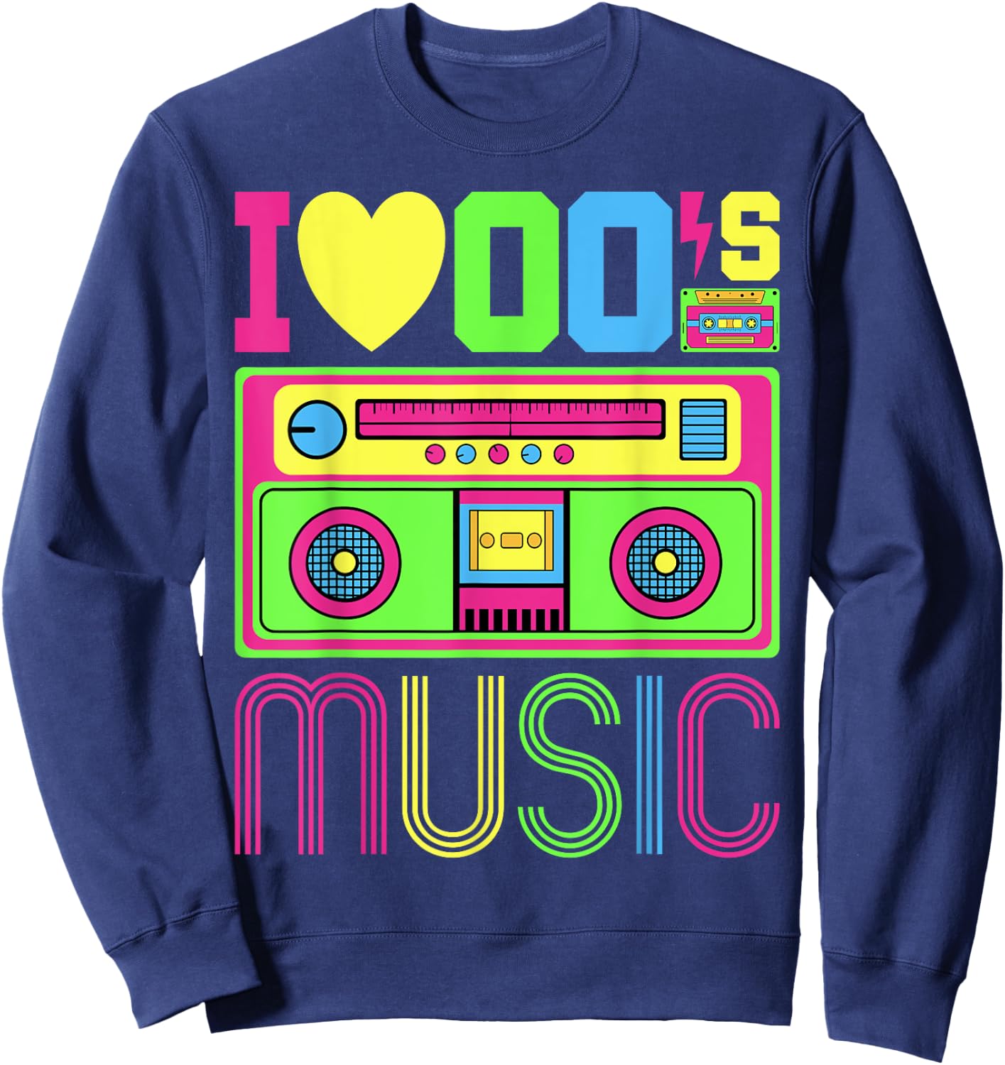 I Love 00's Music Early 2000s Hip Hop Outfit Aughts Fashion Sweatshirt - Sweatshirt | Navy